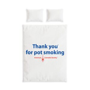 Thank You For Pot Smoking® Cotton Bed Set – Twin