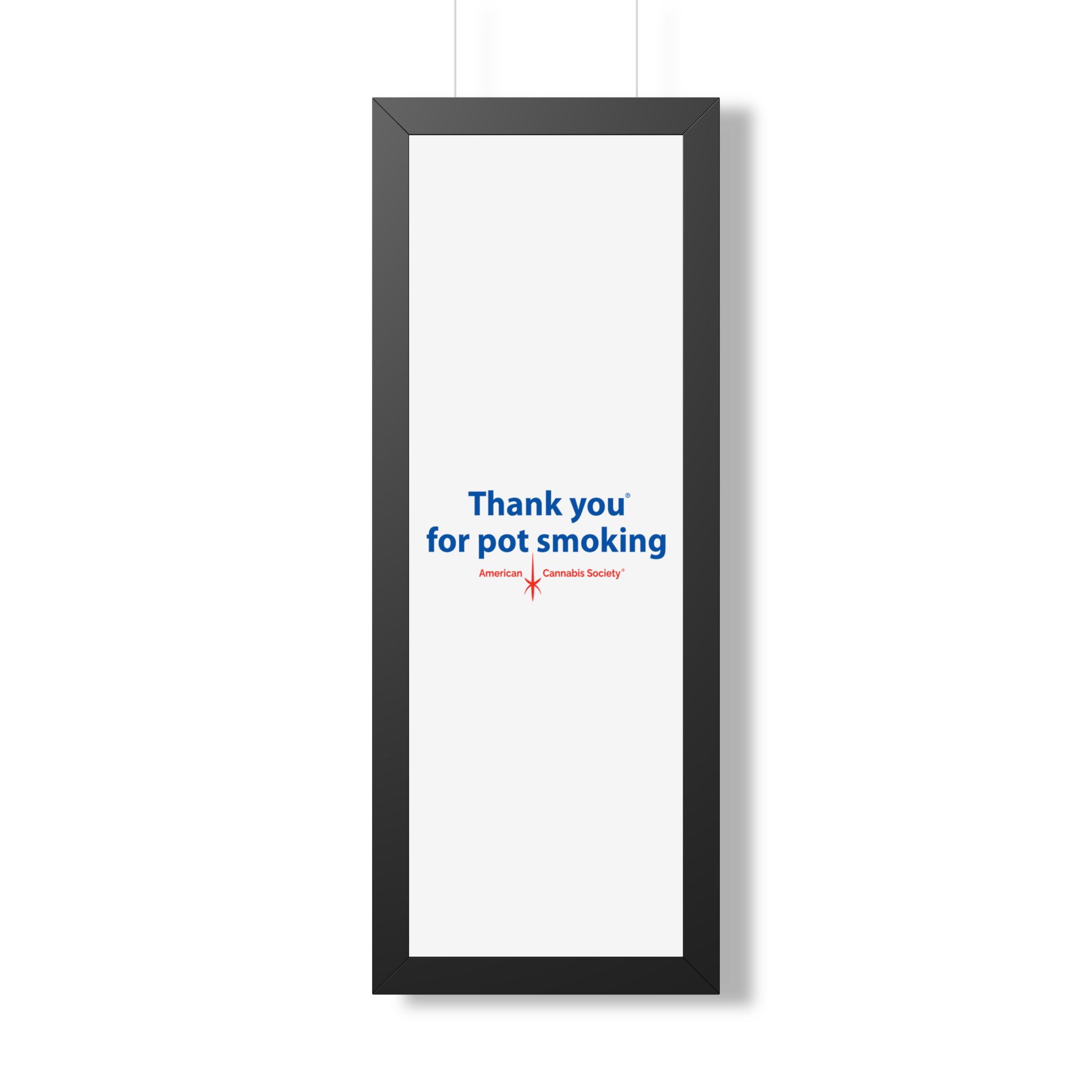 Thank You For Pot Smoking® Framed Poster — American Cannabis Society® Framed Wall Art - Image 8