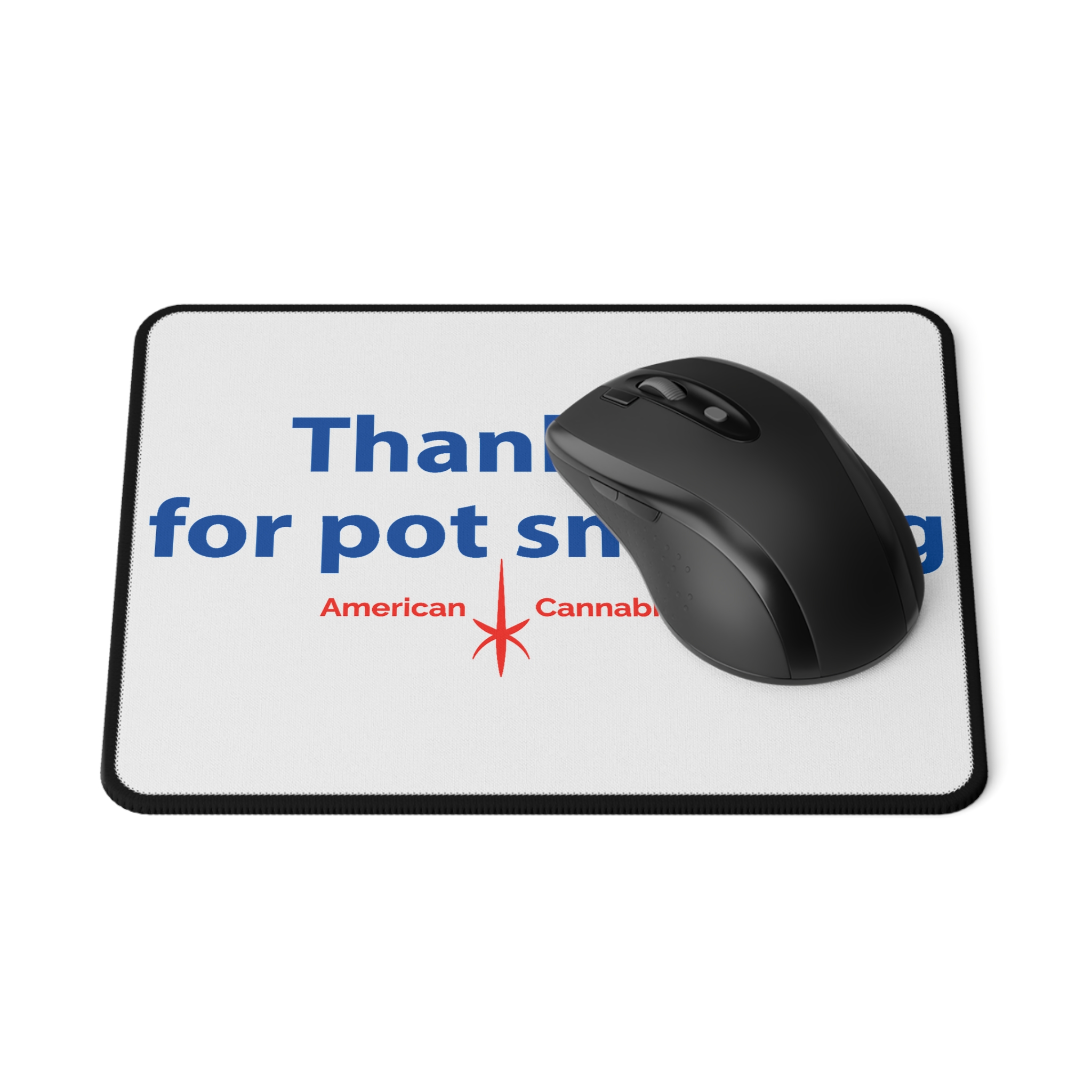 Thank You For Pot Smoking® Gaming Mouse Pad – view 2