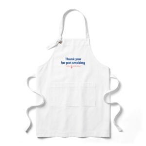Thank You For Pot Smoking® Heavy Twill Bib Apron – White