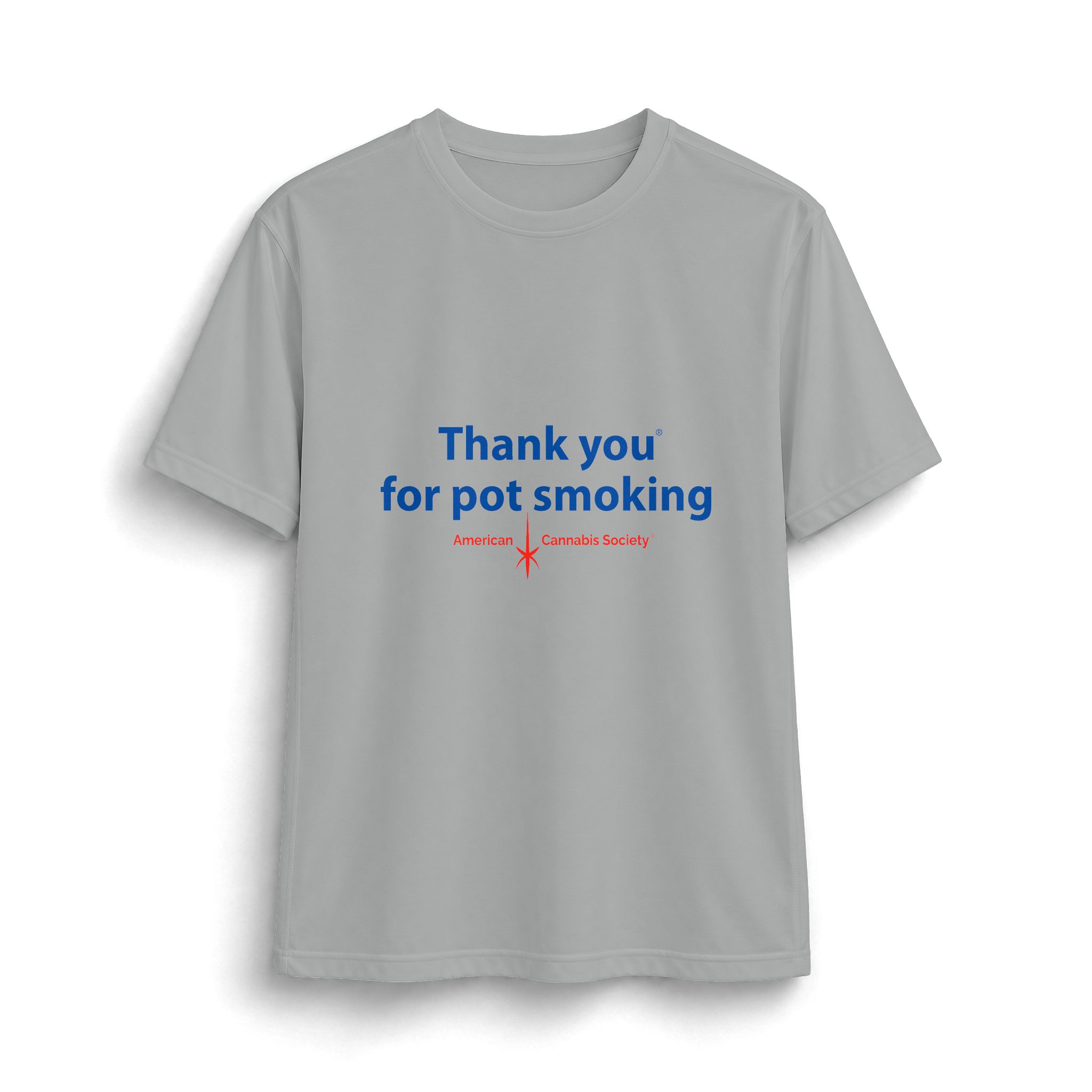 Thank You For Pot Smoking® Tall Performance Tee – Silver