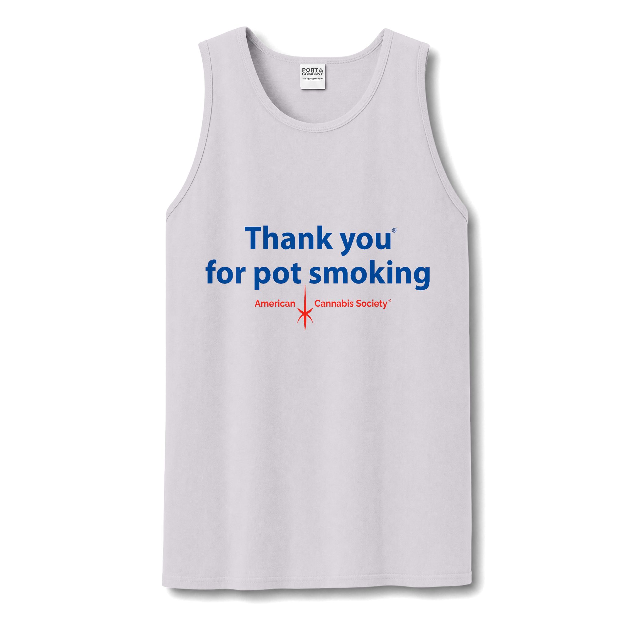 Thank You For Pot Smoking® Unisex Garment-Dyed Tank – White