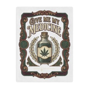 Give Me My Medicine™ Minky Blanket – 30" × 40"