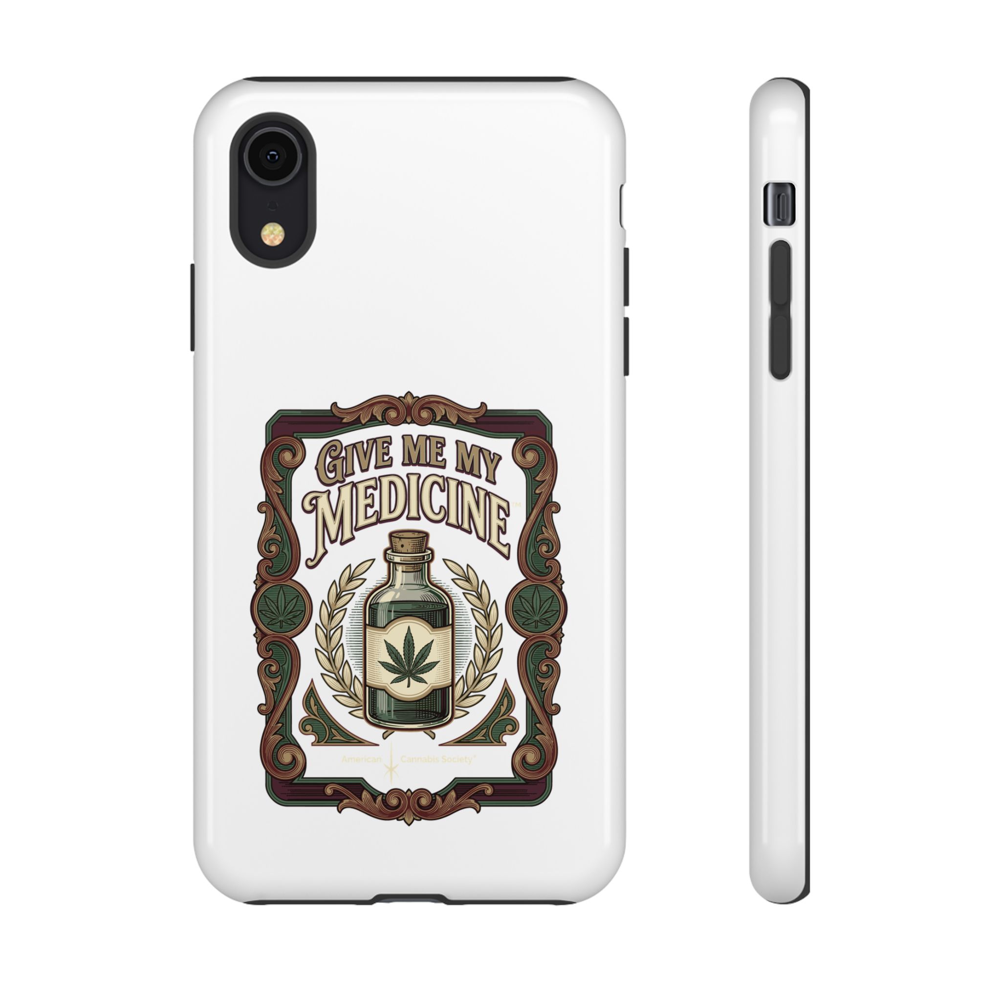 Give Me My Medicine™ Dual-Layer Tough Case – iPhone XR / Glossy