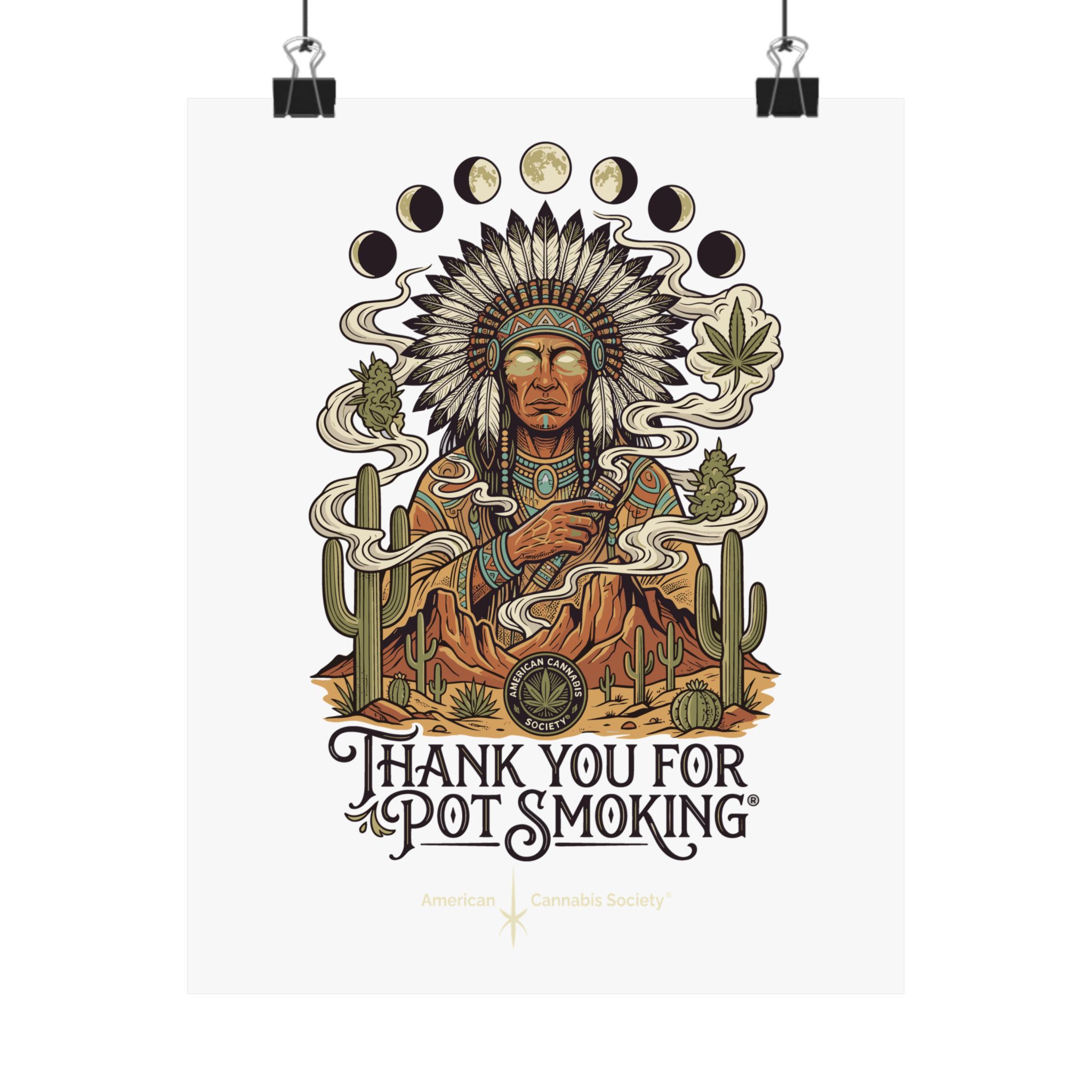 Thank You For Pot Smoking® Desert Chief Matte Vertical Poster – 8" x 10"