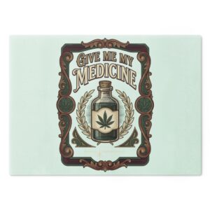 Give Me My Medicine™ Tempered Glass Cutting Board – Large