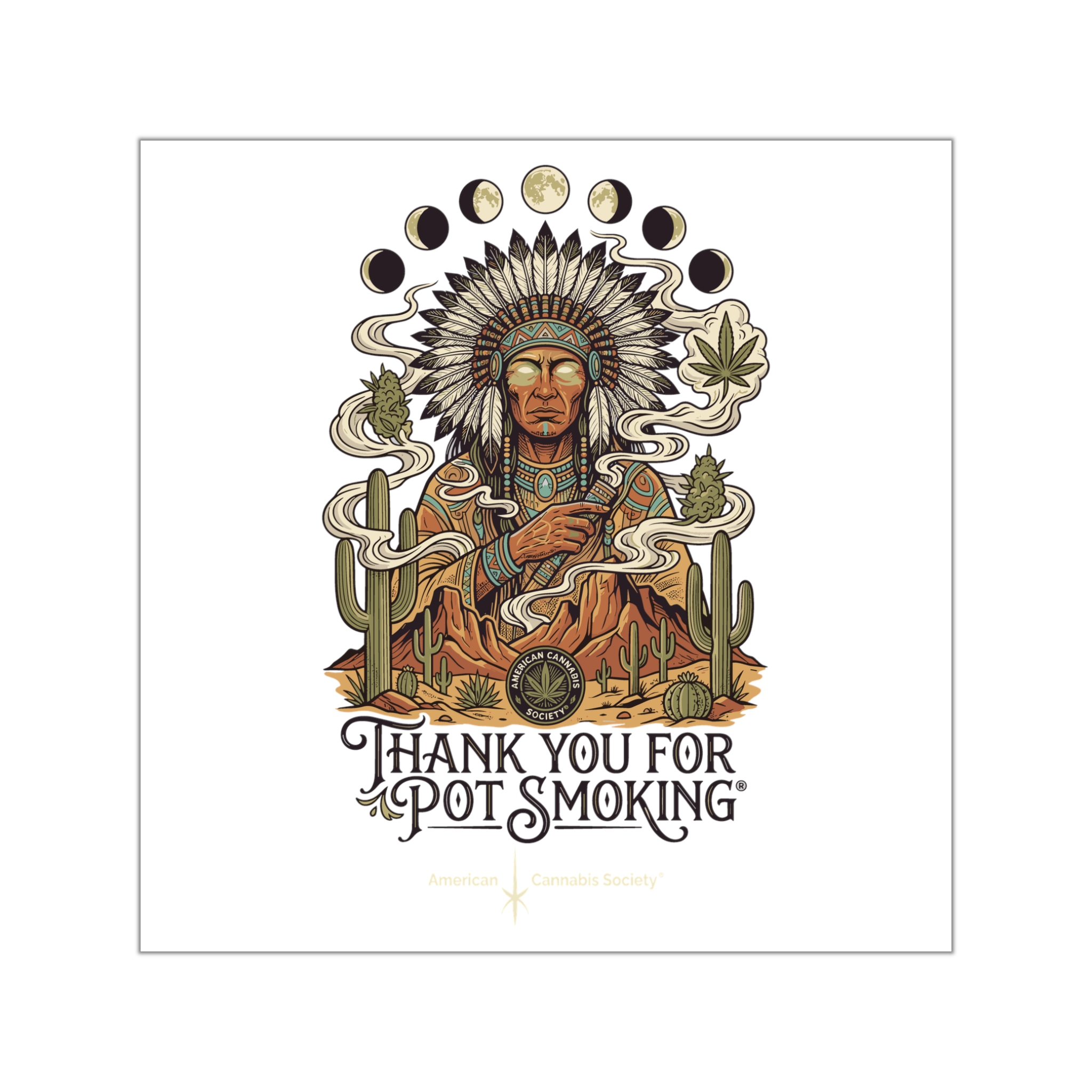 Thank You For Pot Smoking® Desert Chief Square Vinyl Sticker – 5" × 5"