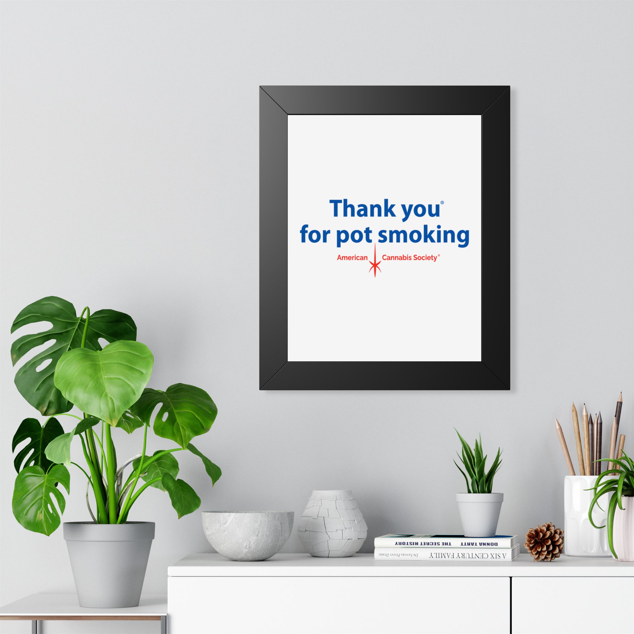 Thank You For Pot Smoking® Framed Poster — American Cannabis Society® Framed Wall Art - Image 5