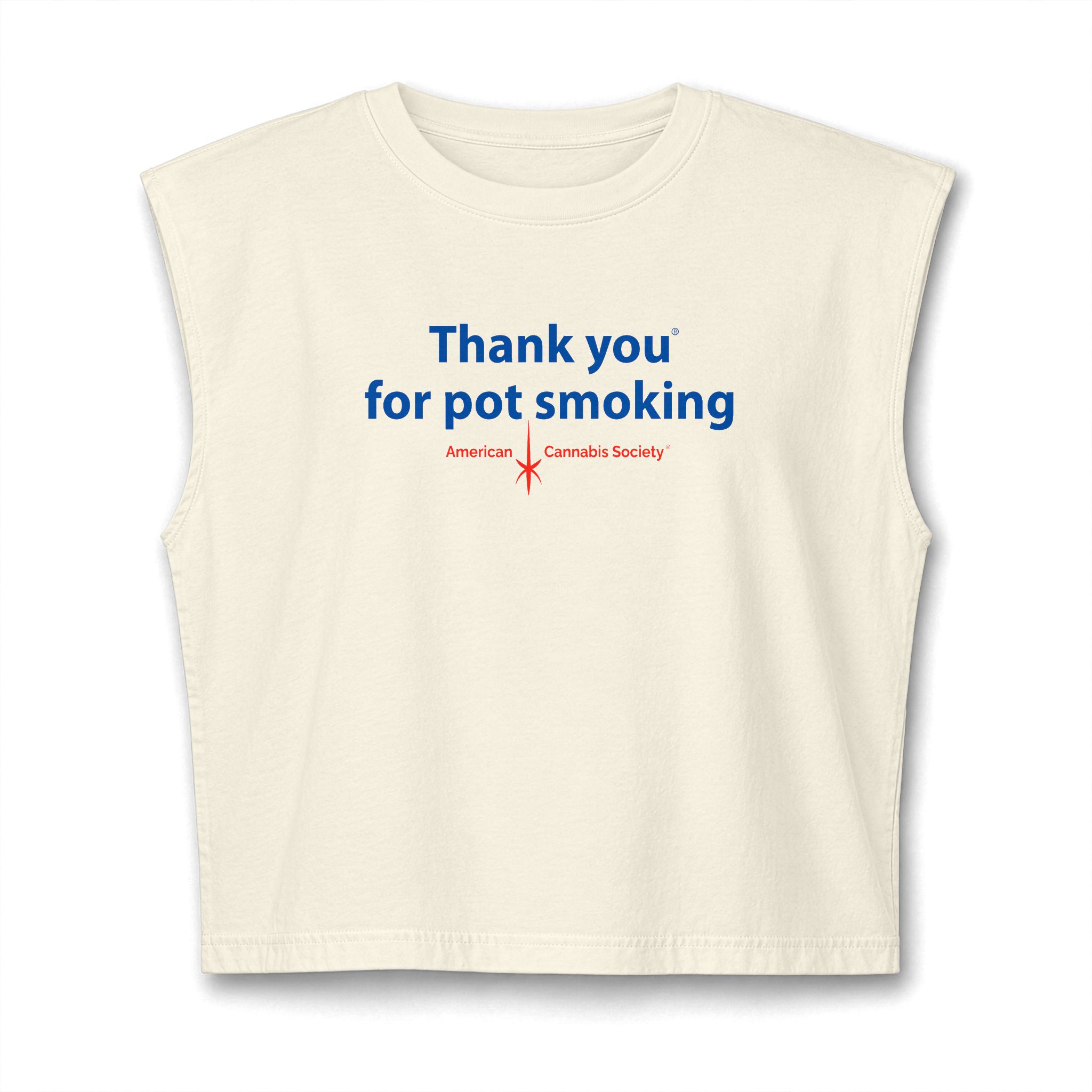 Thank You For Pot Smoking® Women's Garment-Dyed Muscle Tee – Faded Cream