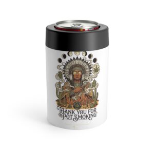 Thank You For Pot Smoking® Desert Chief Insulated Can Holder – 12oz