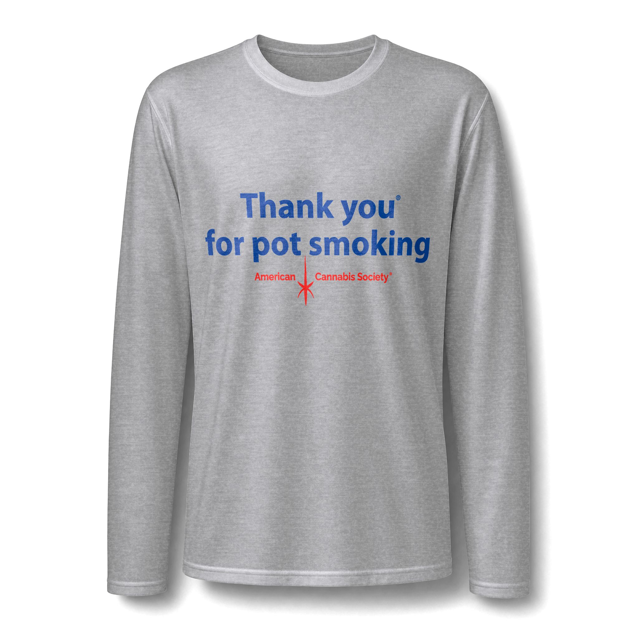 Thank You For Pot Smoking® Performance Long Sleeve Tee – Sport Grey