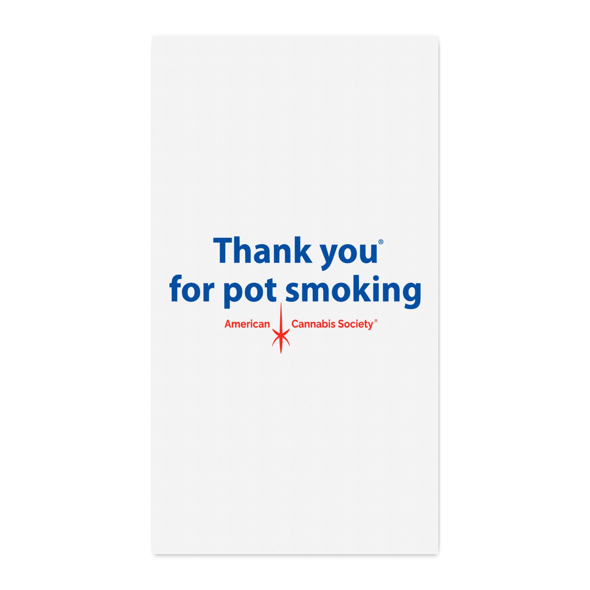 Thank You For Pot Smoking® Fabric – 60″ × 108″