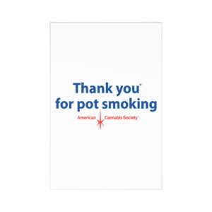 Thank You For Pot Smoking® Postcards (7-Pack) — American Cannabis Society® Cards with Envelopes