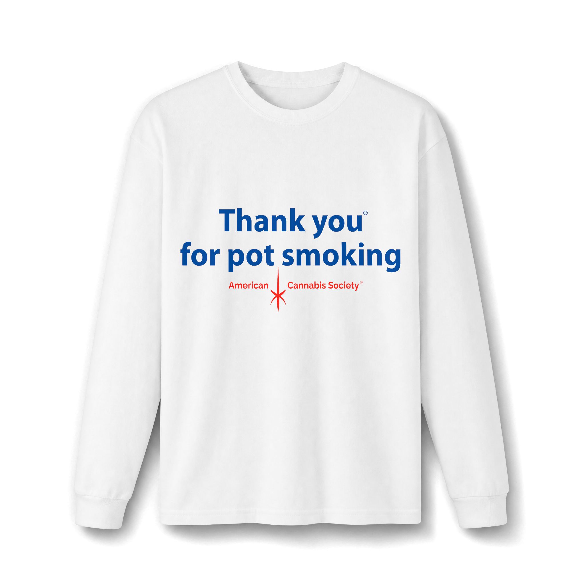 Thank You For Pot Smoking® Heavyweight Long Sleeve Tee – White
