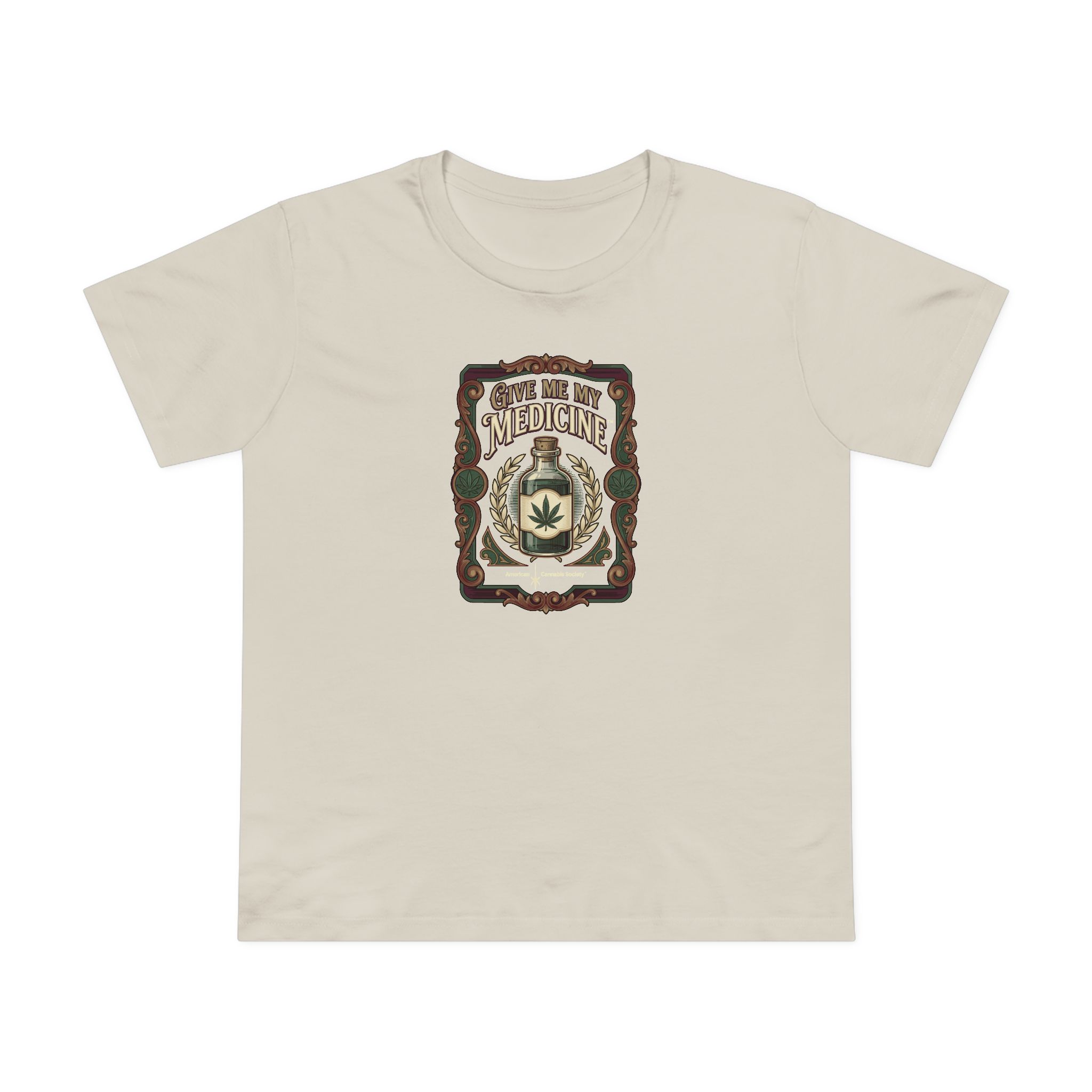 Give Me My Medicine™ Women's Maple Tee – Bone