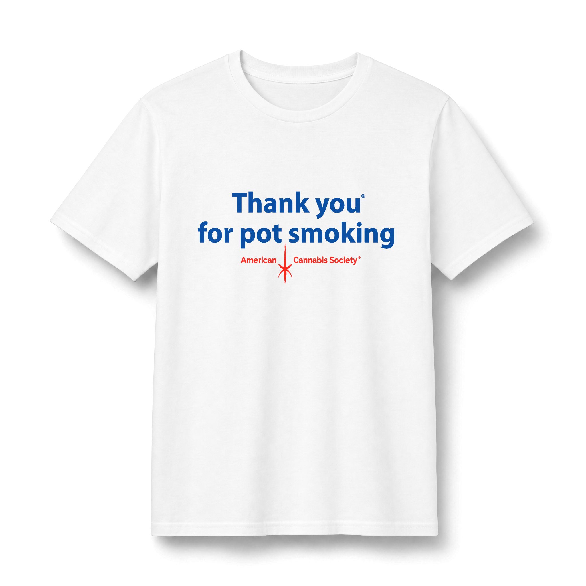 Thank You For Pot Smoking® Unisex Soft Spun Cotton Tee – White