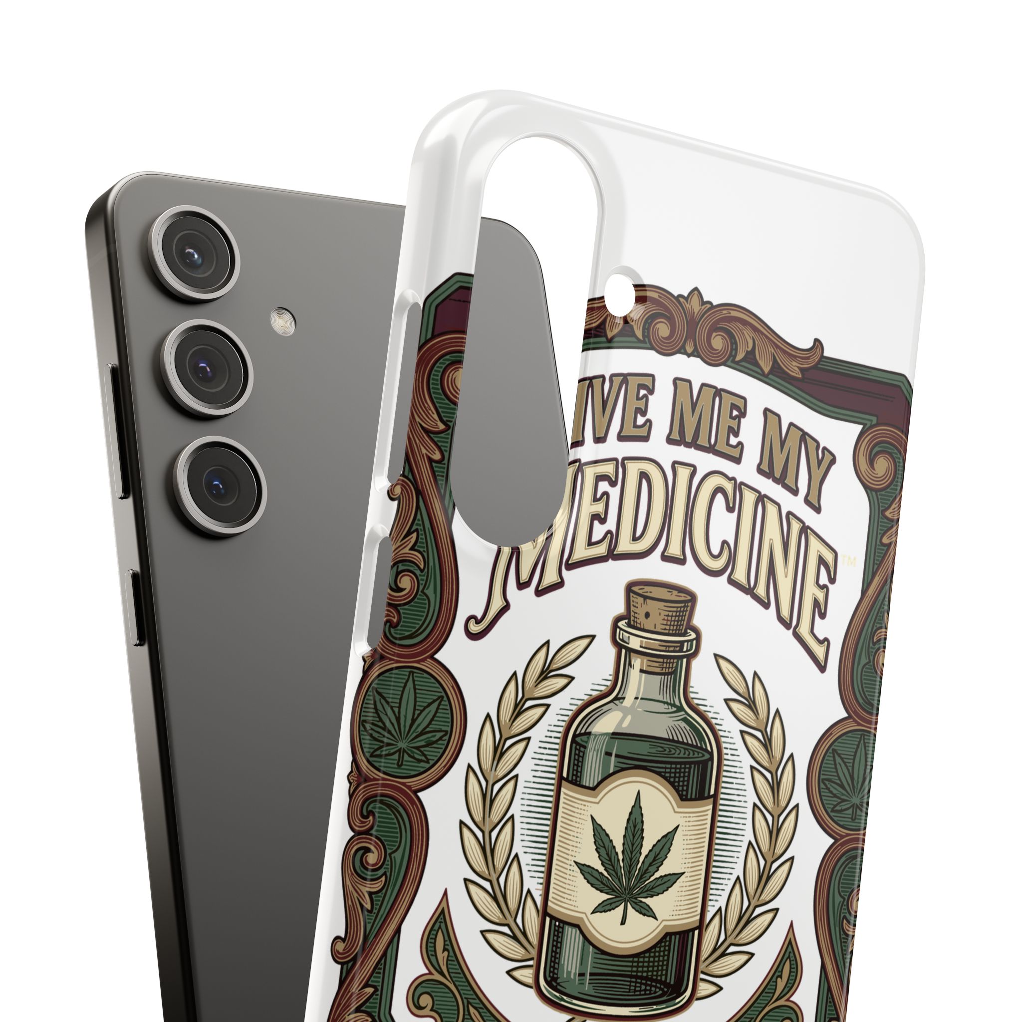 Give Me My Medicine™ Snap Phone Case – Samsung Galaxy S24 Plus – view 3