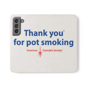 Thank You For Pot Smoking® Flip Phone Case – Samsung Galaxy S22