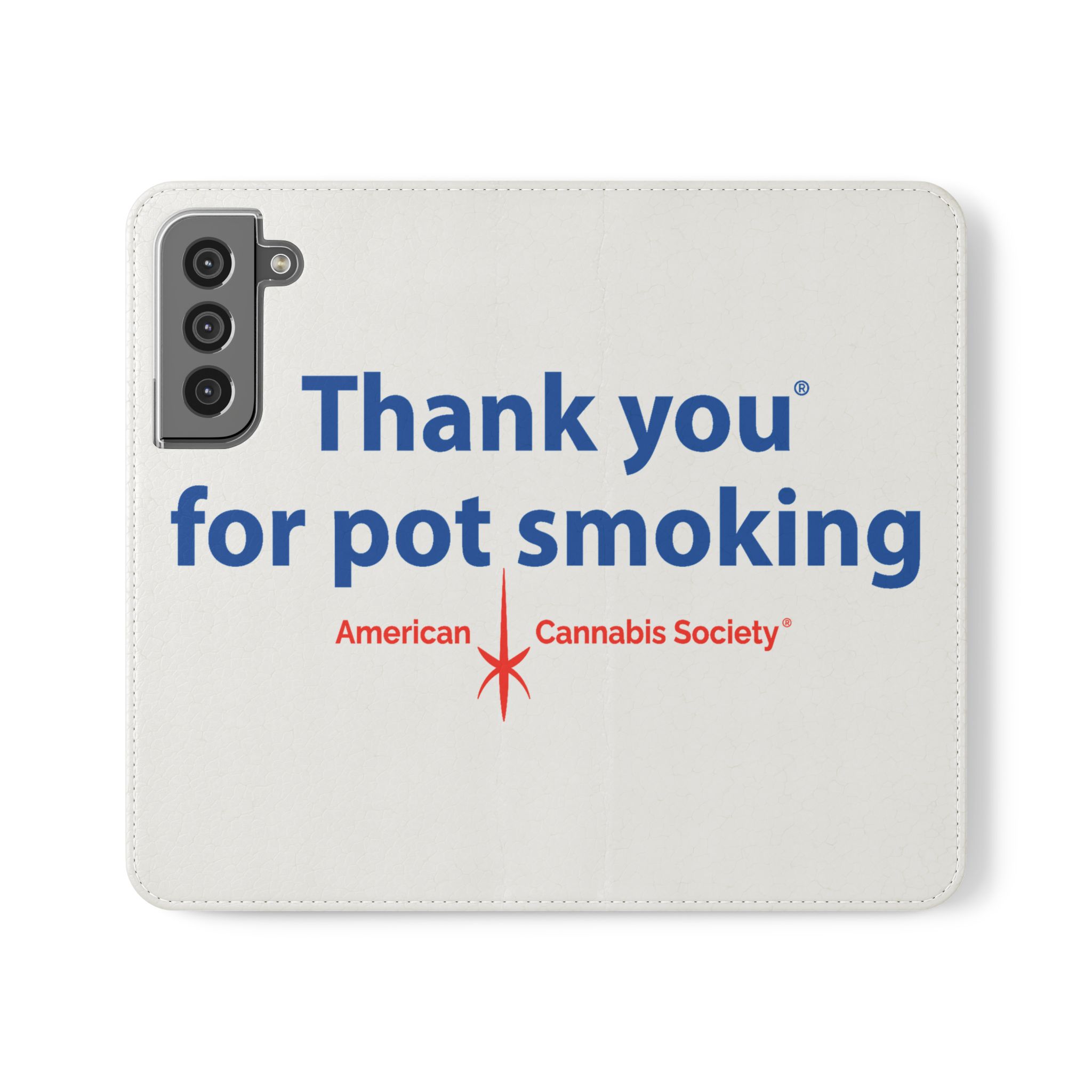 Thank You For Pot Smoking® Flip Phone Case – Samsung Galaxy S22
