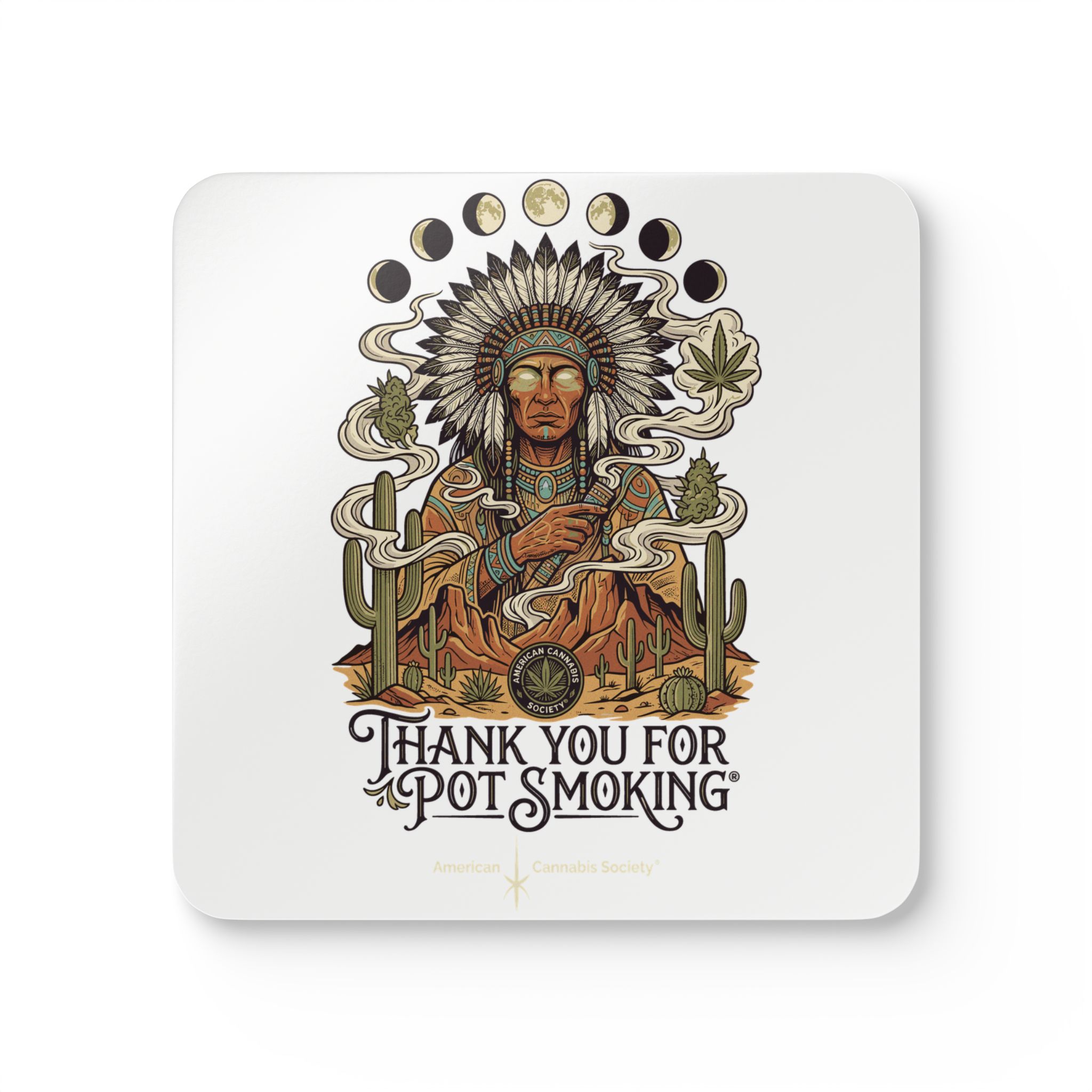 Thank You For Pot Smoking® Desert Chief Cork-Back Coaster Set – 3.75" × 3.75"