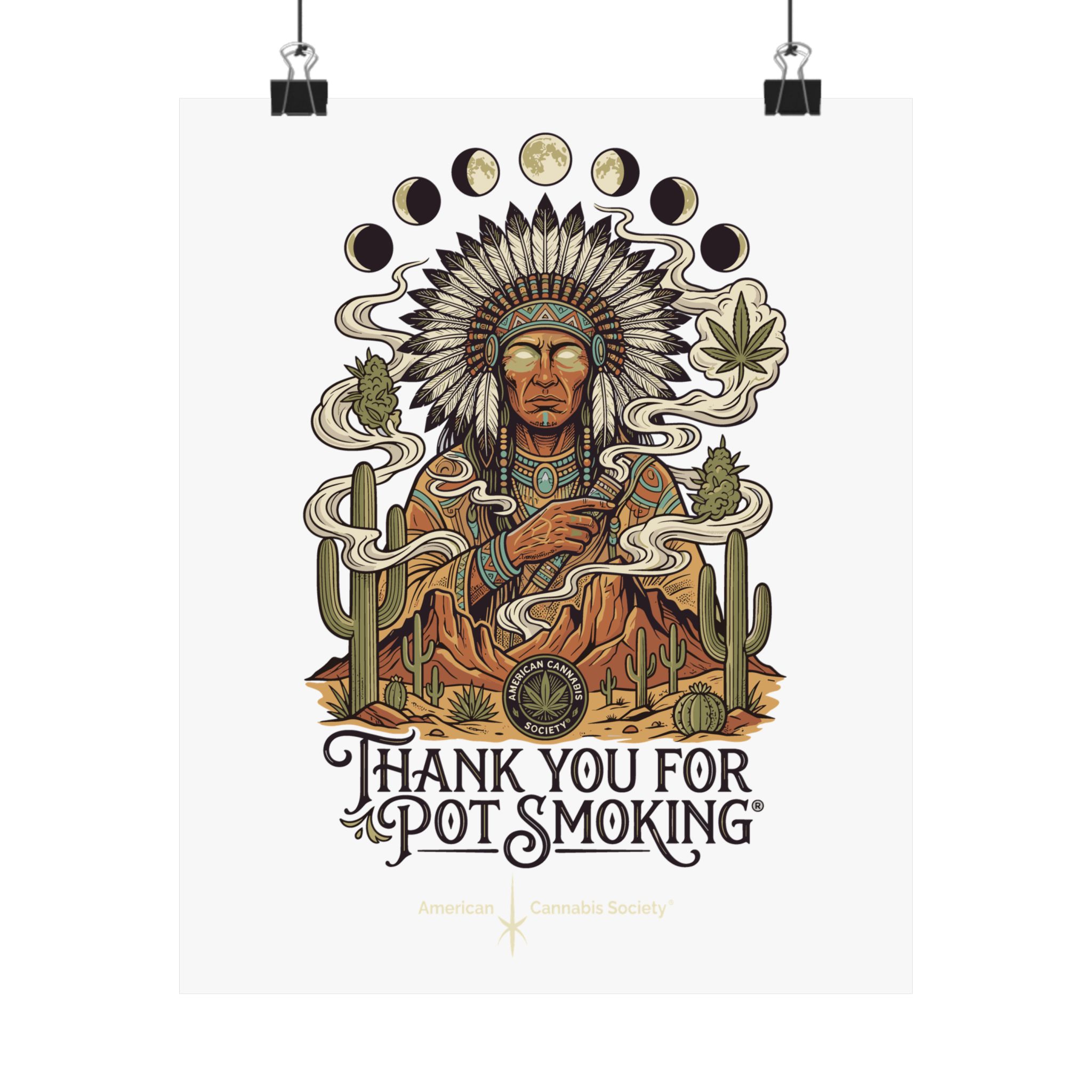 Thank You For Pot Smoking® Desert Chief Matte Vertical Poster – 9" x 11"