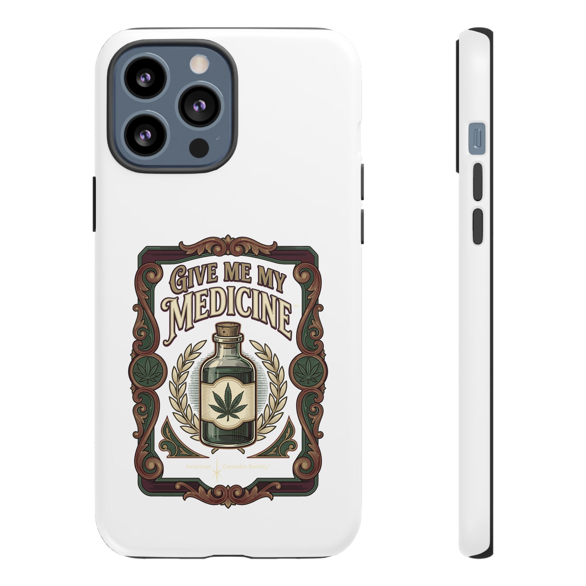 Give Me My Medicine™ Dual-Layer Tough Case – iPhone 13 Pro Max / Matte