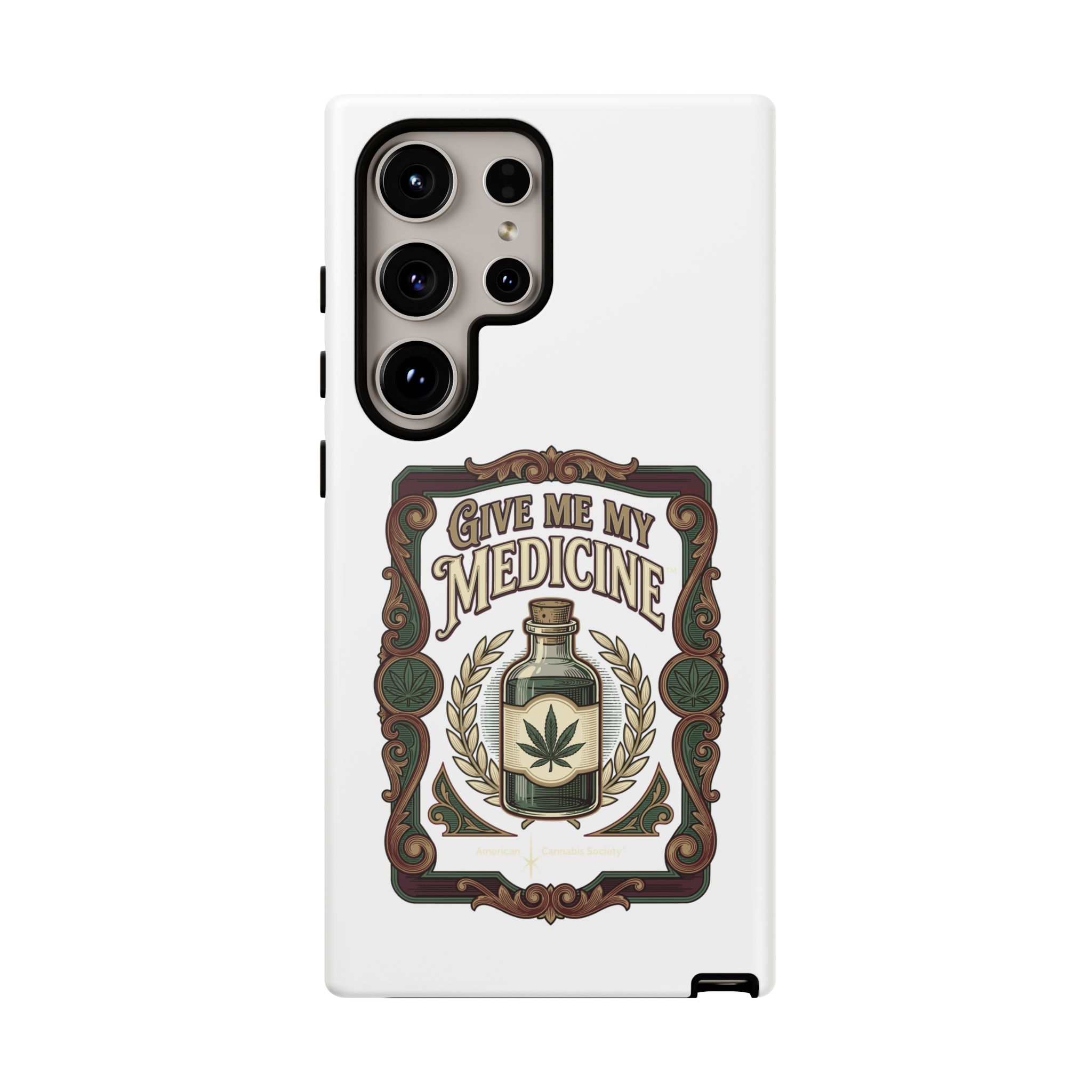 Give Me My Medicine™ Dual-Layer Tough Case – Samsung Galaxy S24 Ultra / Matte