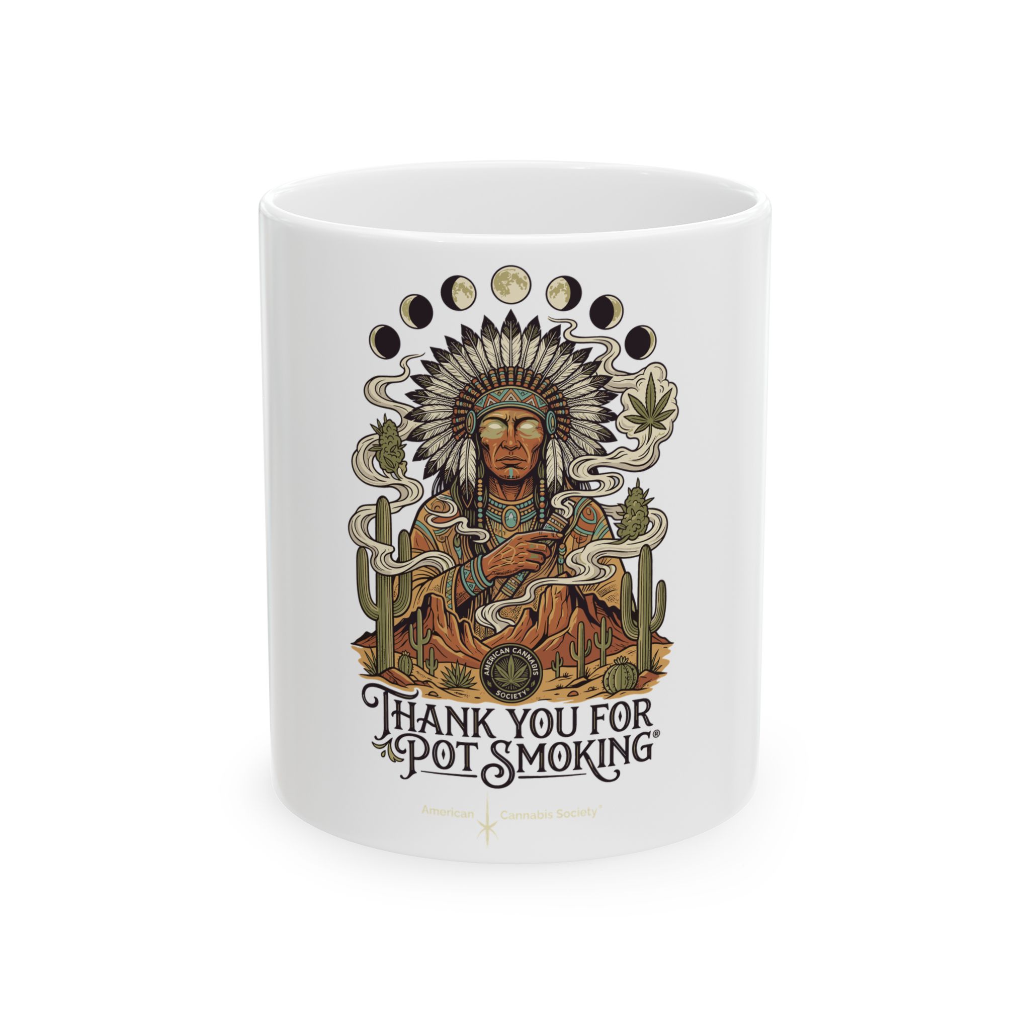 Thank You For Pot Smoking® Desert Chief Ceramic Mug, 11oz or 15oz – 11oz