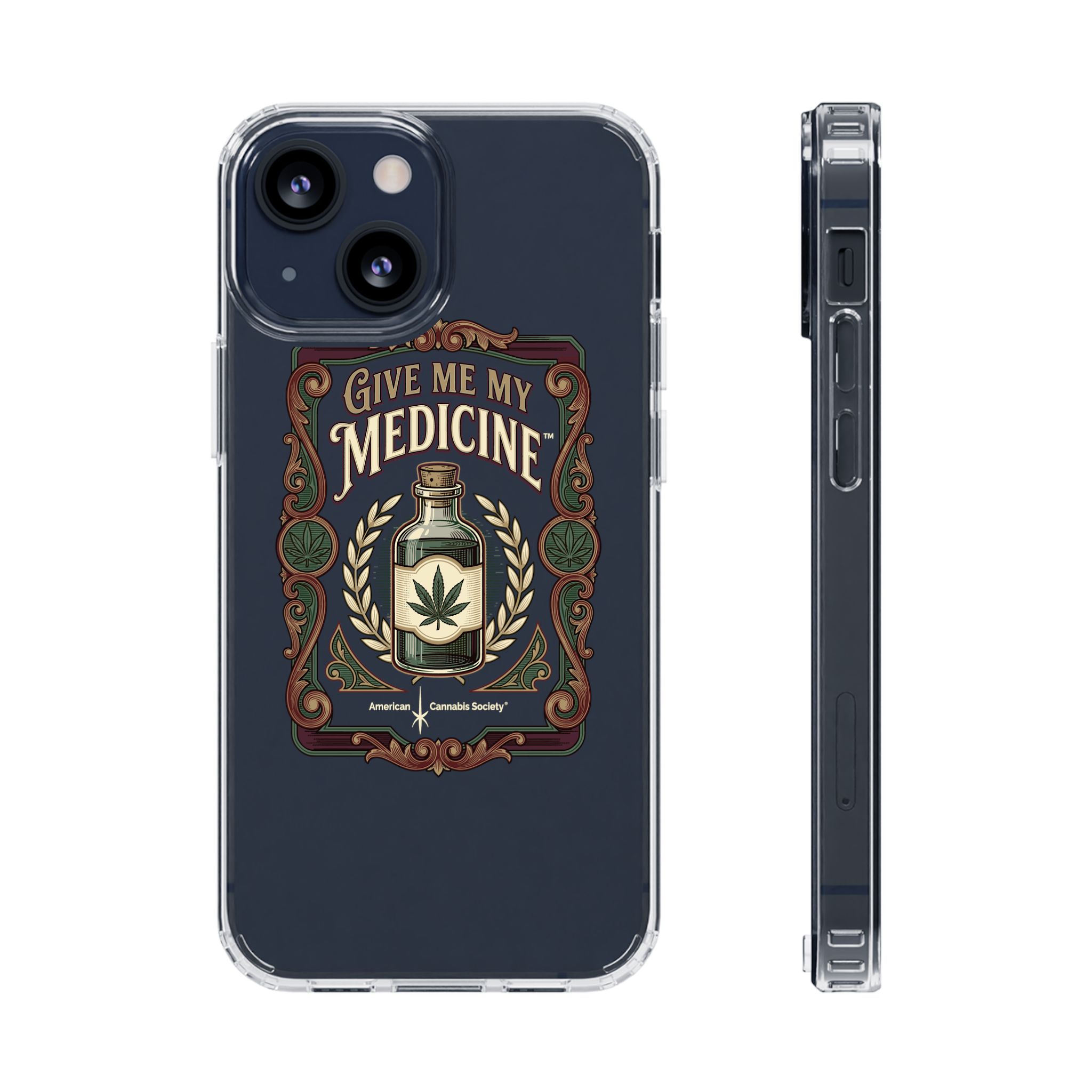 Give Me My Medicine™ Clear Impact-Resistant Phone Case – iPhone 13 Mini