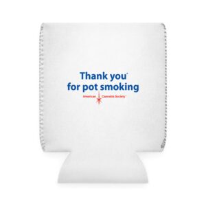 Thank You For Pot Smoking® Can Cooler Sleeve – White