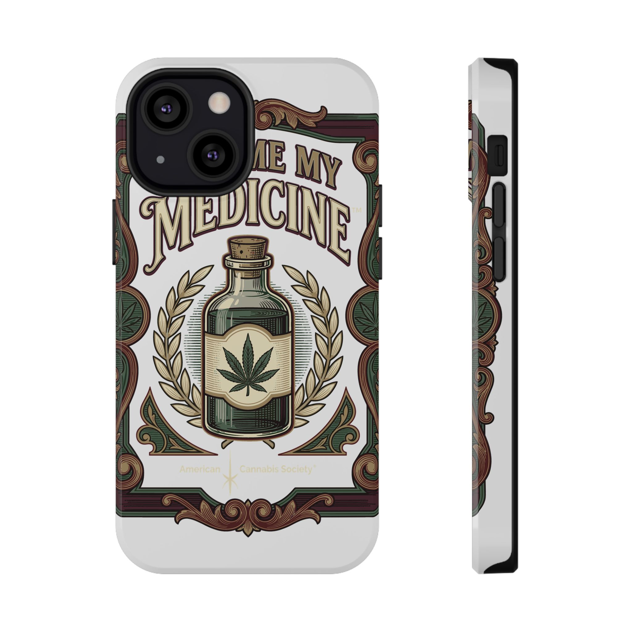 Give Me My Medicine™ Impact-Resistant Phone Case – iPhone 13 Mini