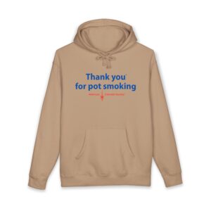 Thank You For Pot Smoking® Heavyweight Pullover Hoodie – Sandstone