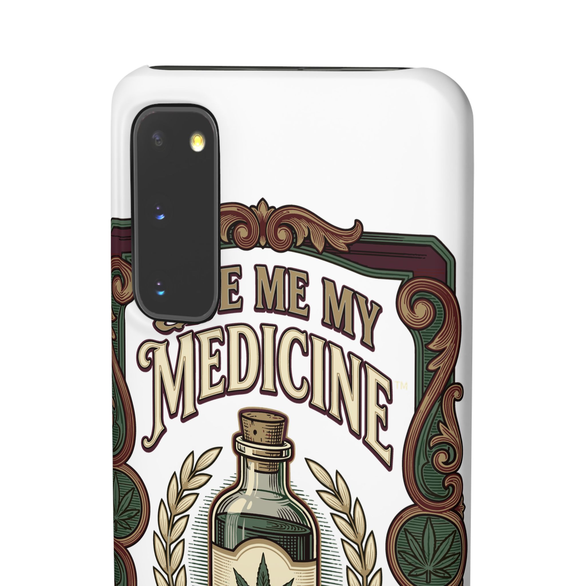 Give Me My Medicine™ Snap Phone Case – Samsung Galaxy S20 – view 2