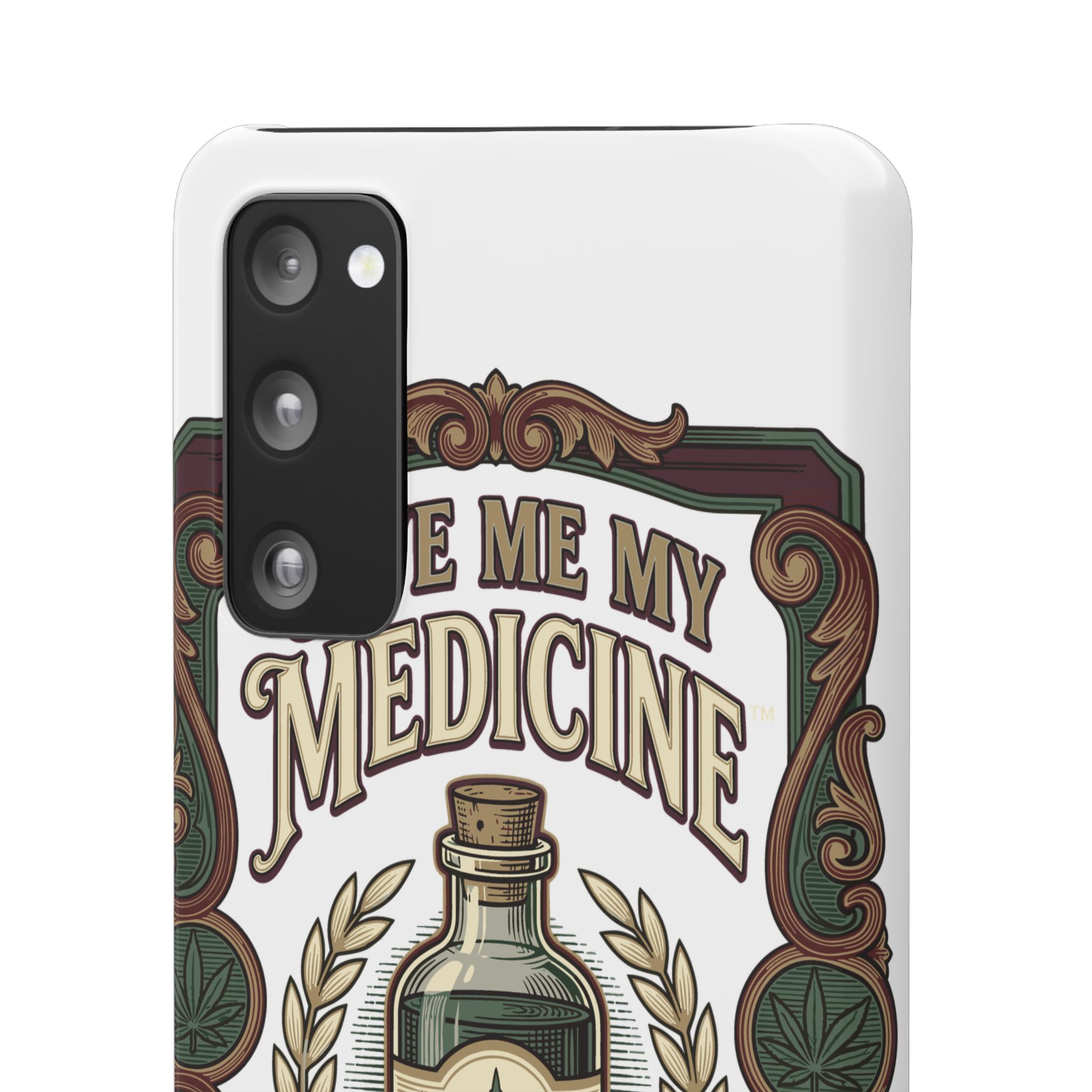 Give Me My Medicine™ Snap Phone Case – Samsung Galaxy S20 FE – view 2