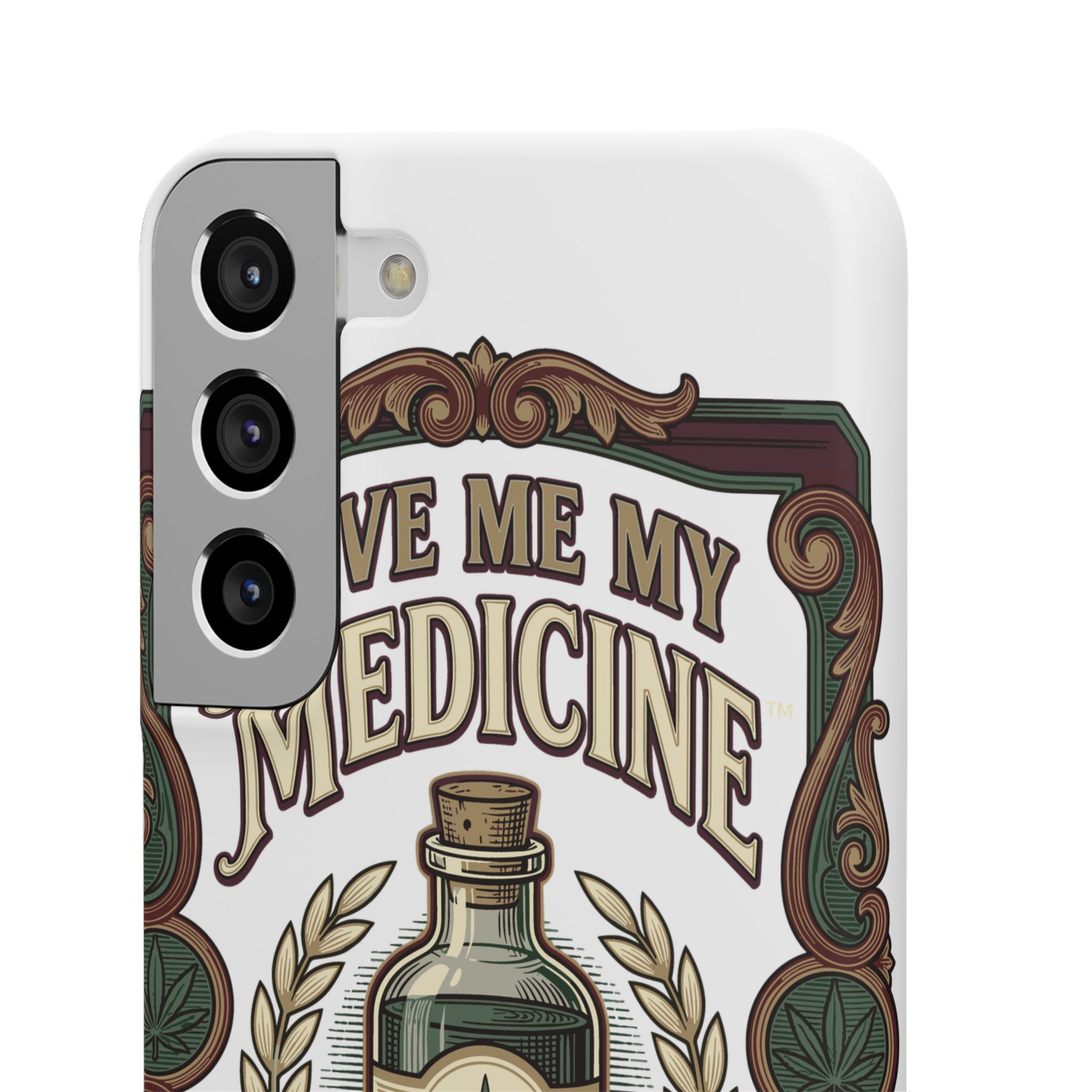Give Me My Medicine™ Snap Phone Case – Samsung Galaxy S22 Plus – view 2