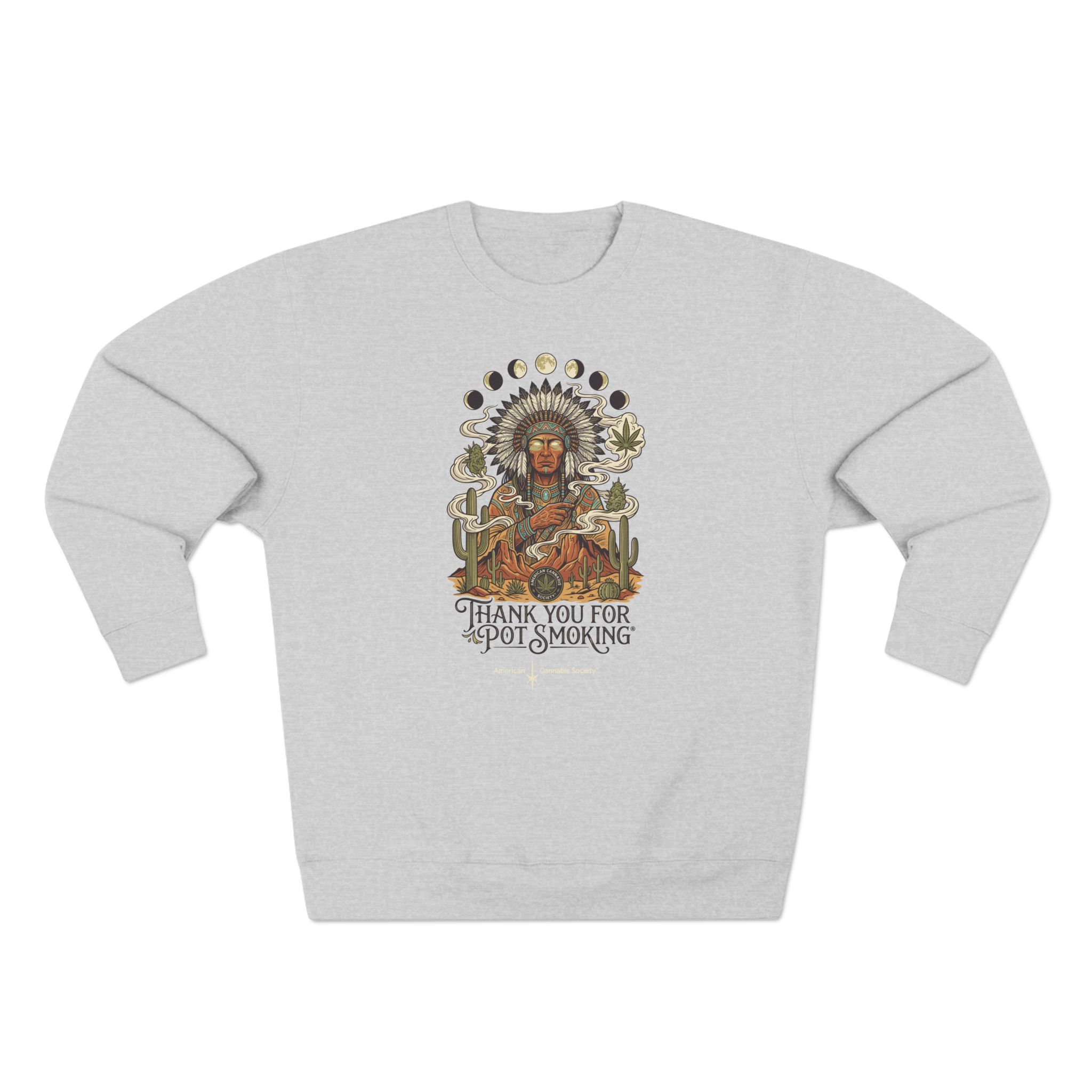 Thank You For Pot Smoking® Desert Chief Unisex Fleece Crewneck – Heather Grey