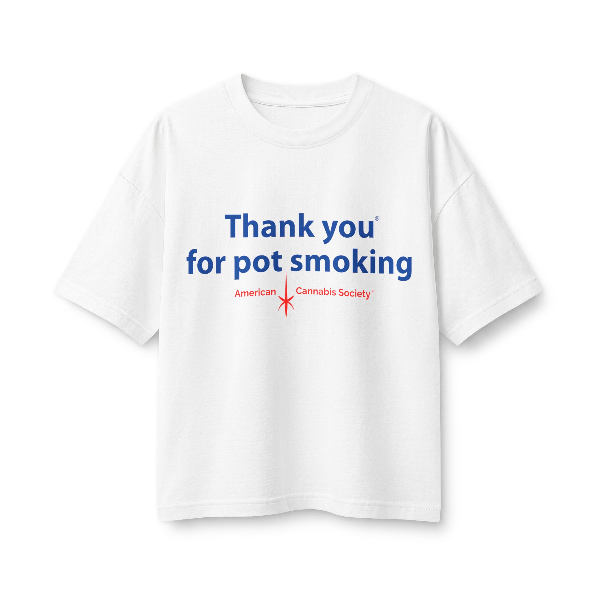 Thank You For Pot Smoking® Women's Boxy Heavyweight Tee – White