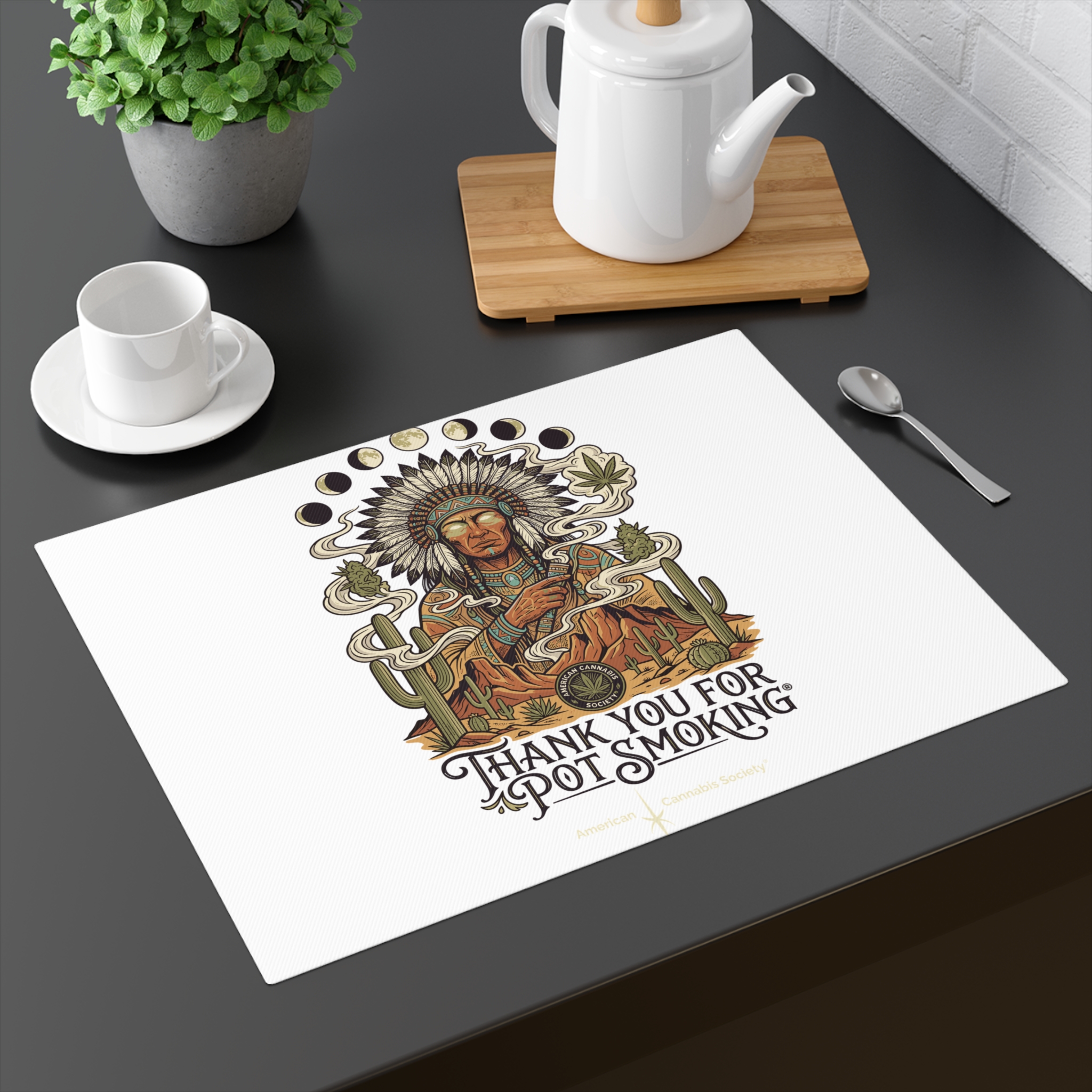 Thank You For Pot Smoking® Desert Chief Cotton Placemat – 18" × 14" – view 2