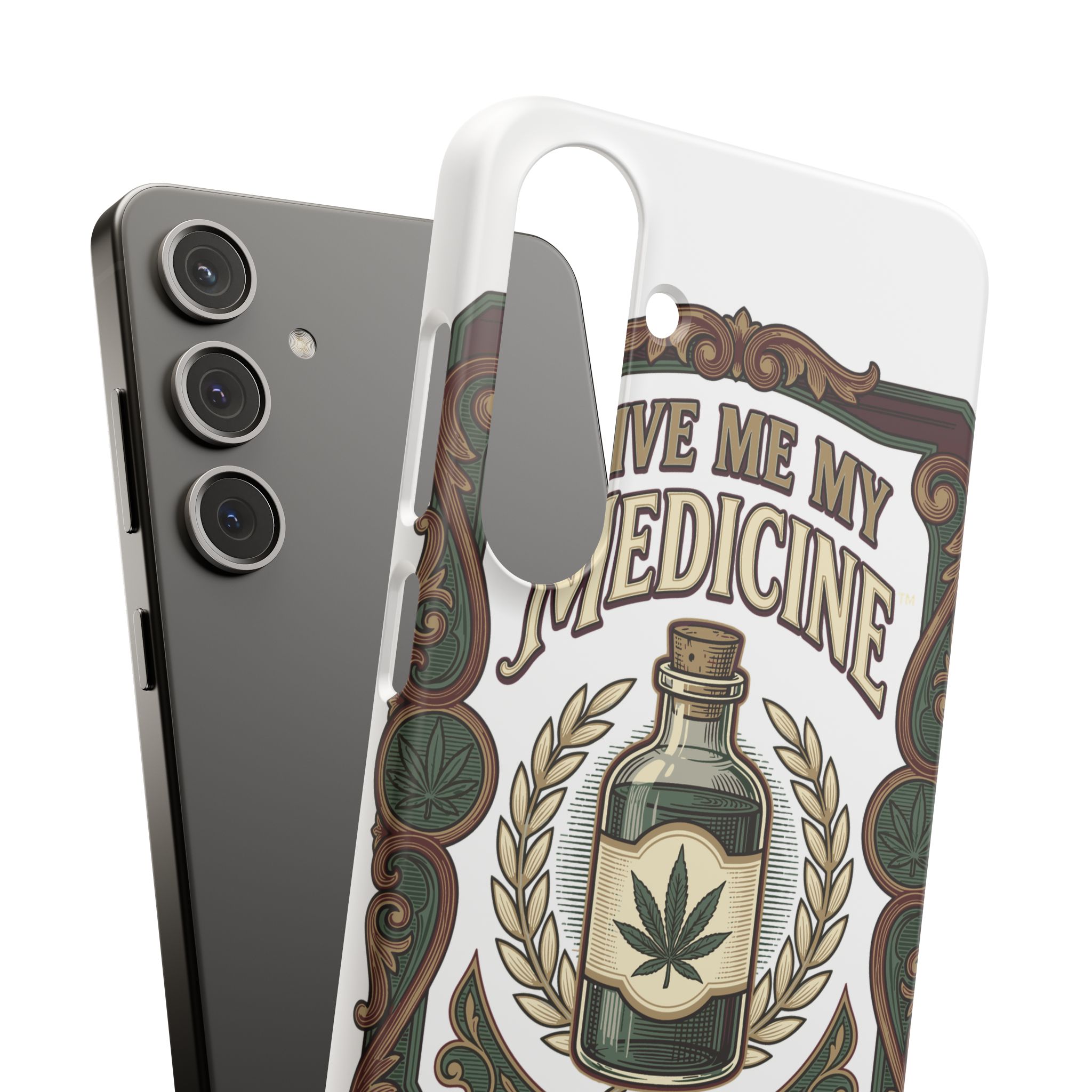 Give Me My Medicine™ Snap Phone Case – Samsung Galaxy S24 Plus – view 3