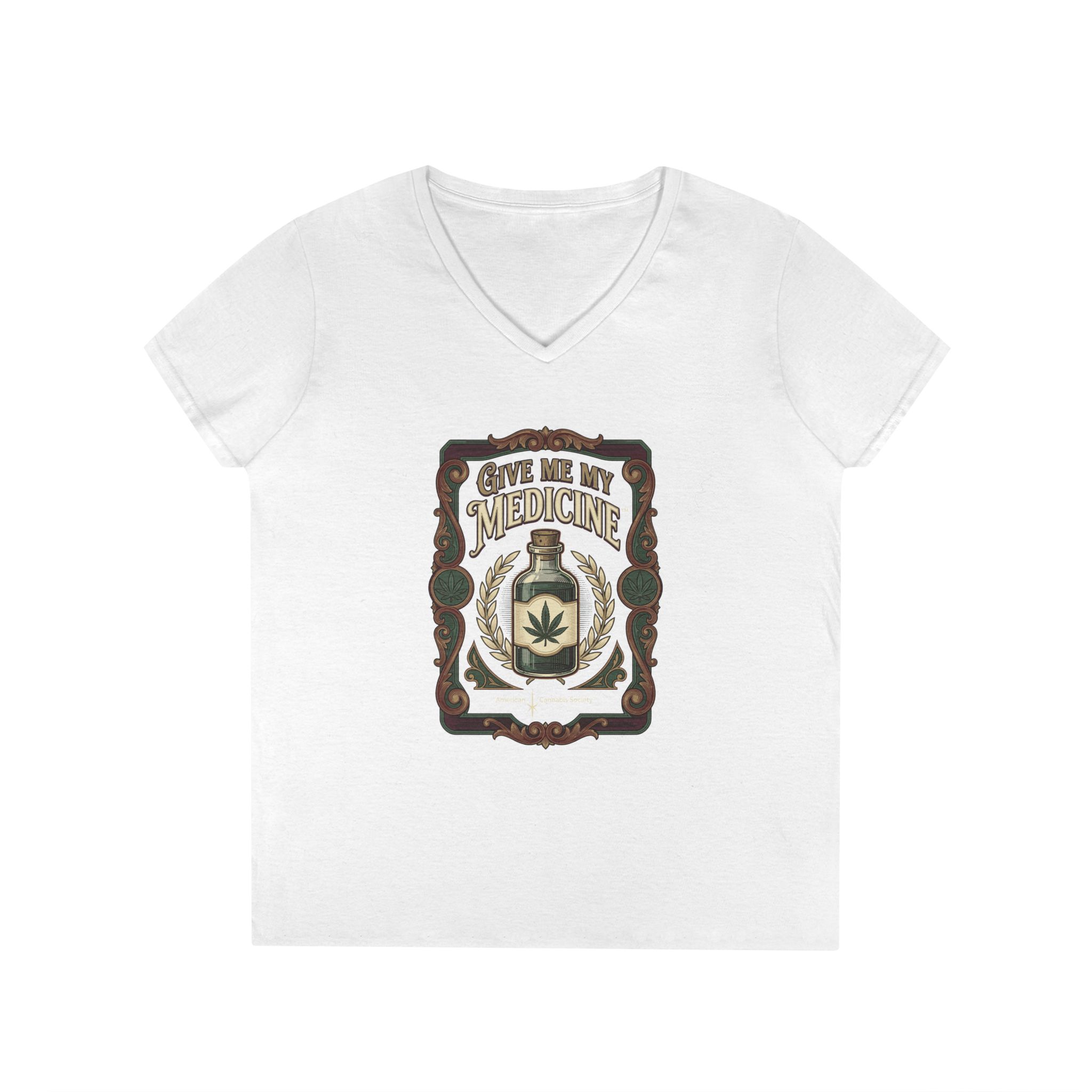 Give Me My Medicine™ Women's V-Neck Tee – White