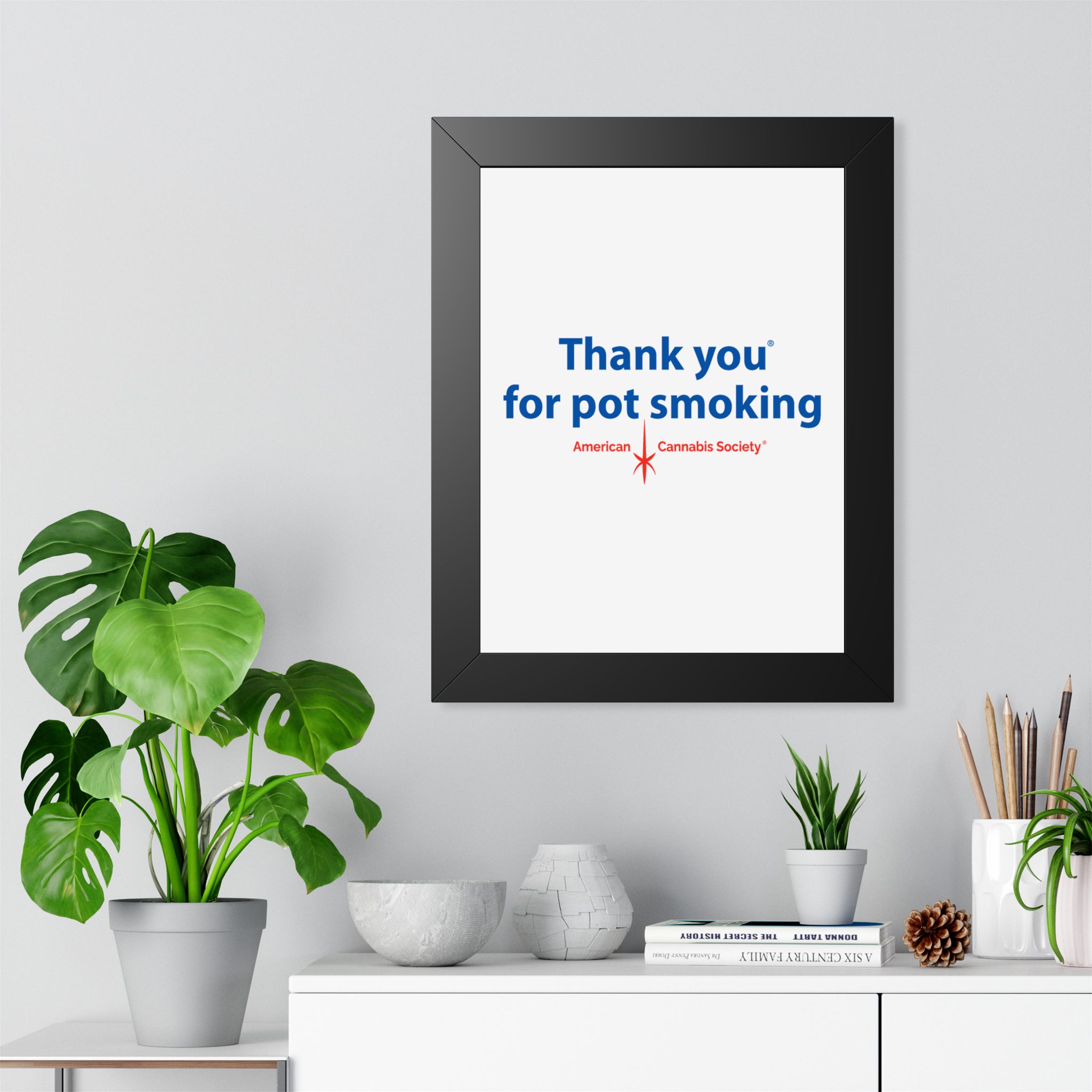 Thank You For Pot Smoking® Framed Poster — American Cannabis Society® Framed Wall Art - Image 7