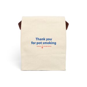 Thank You For Pot Smoking® Canvas Lunch Bag — American Cannabis Society® Roll-Top Bag with Strap