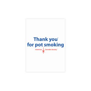 Thank You For Pot Smoking® Postcards – 3.5″ x 4.9″ (Vertical), Coated (both sides), 10 pcs