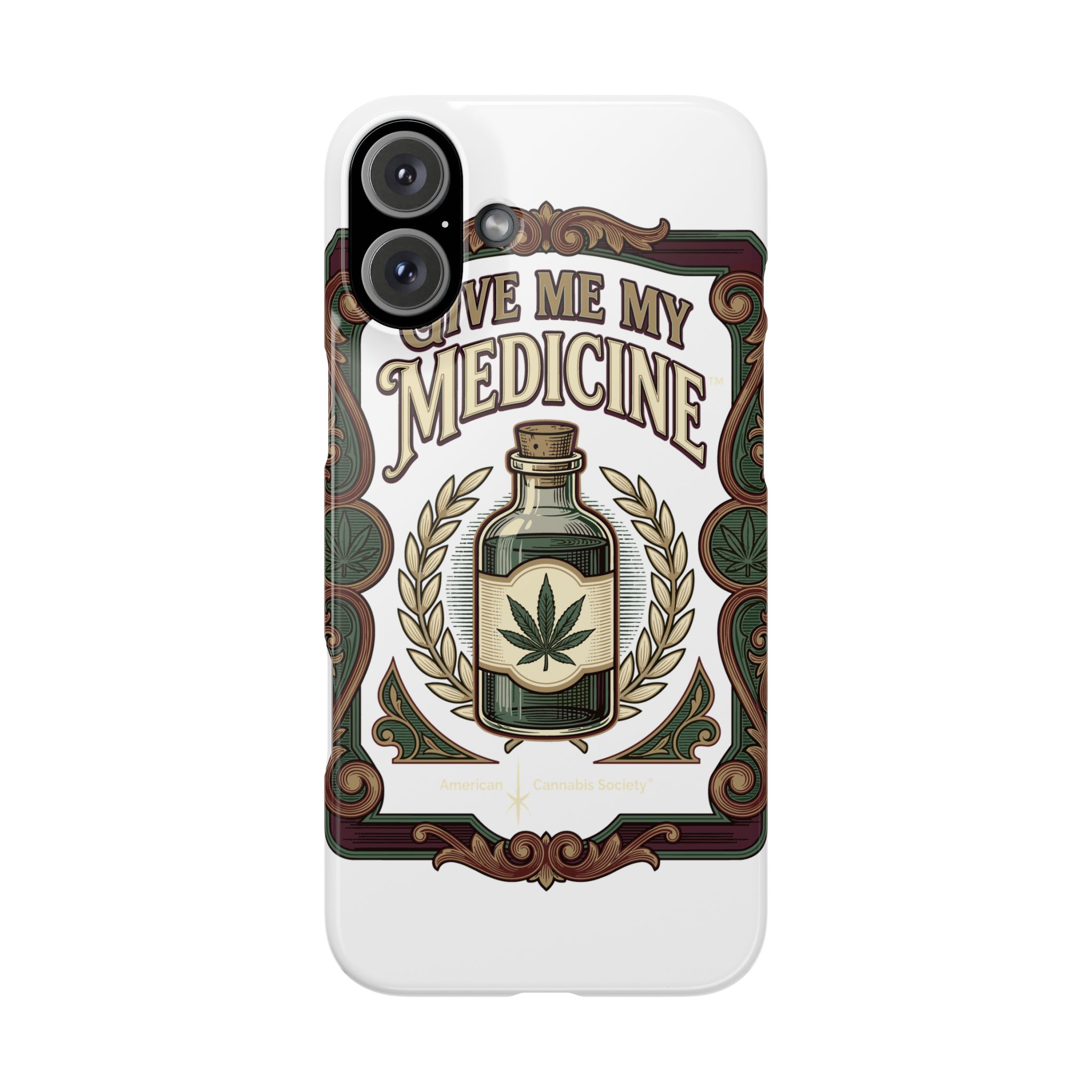 Give Me My Medicine™ Snap Phone Case – iPhone 16 Plus