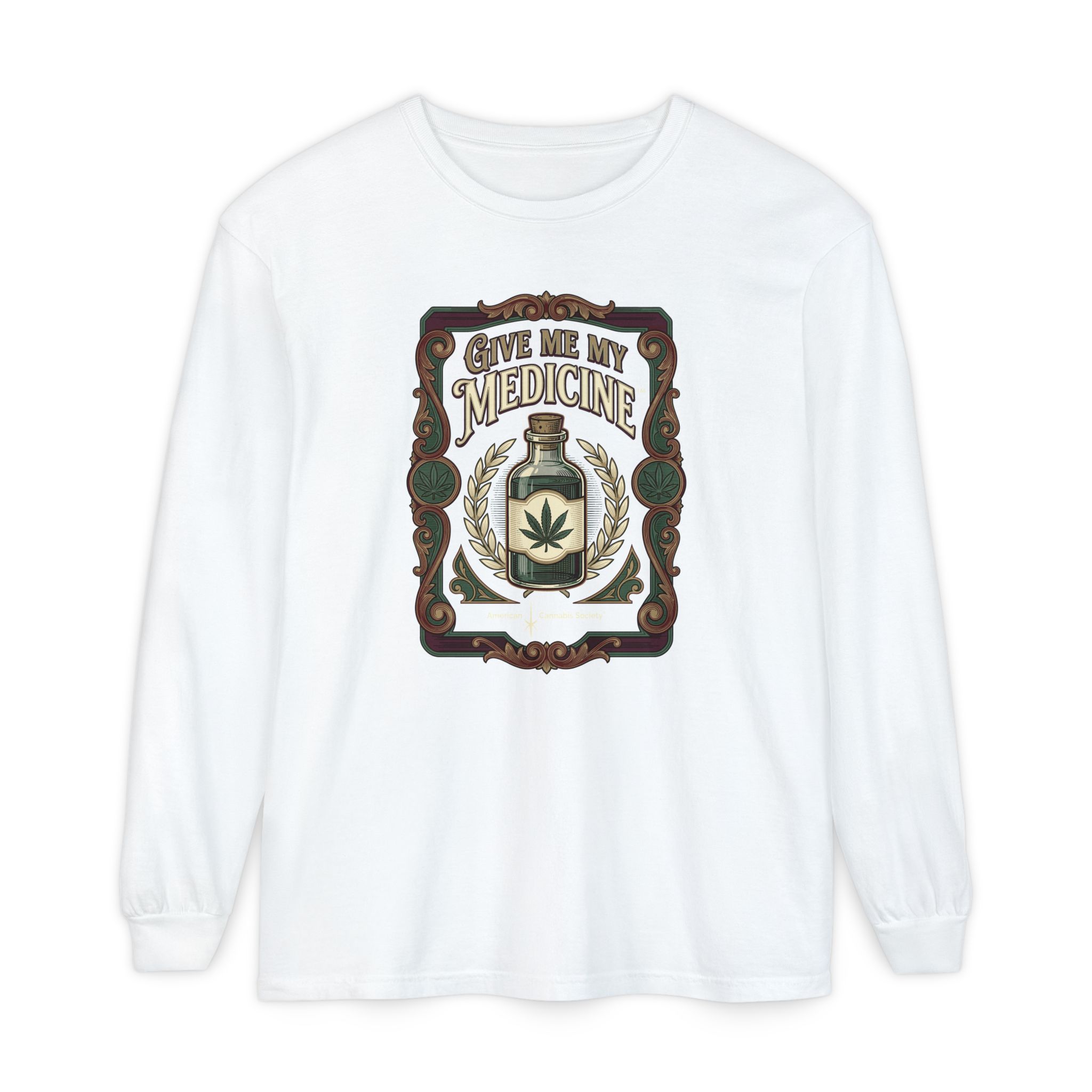 Give Me My Medicine™ Unisex Garment-Dyed Long Sleeve Tee – White