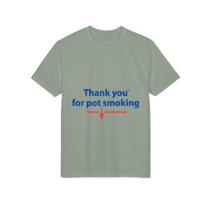 Thank You For Pot Smoking® Performance Tee – Sage