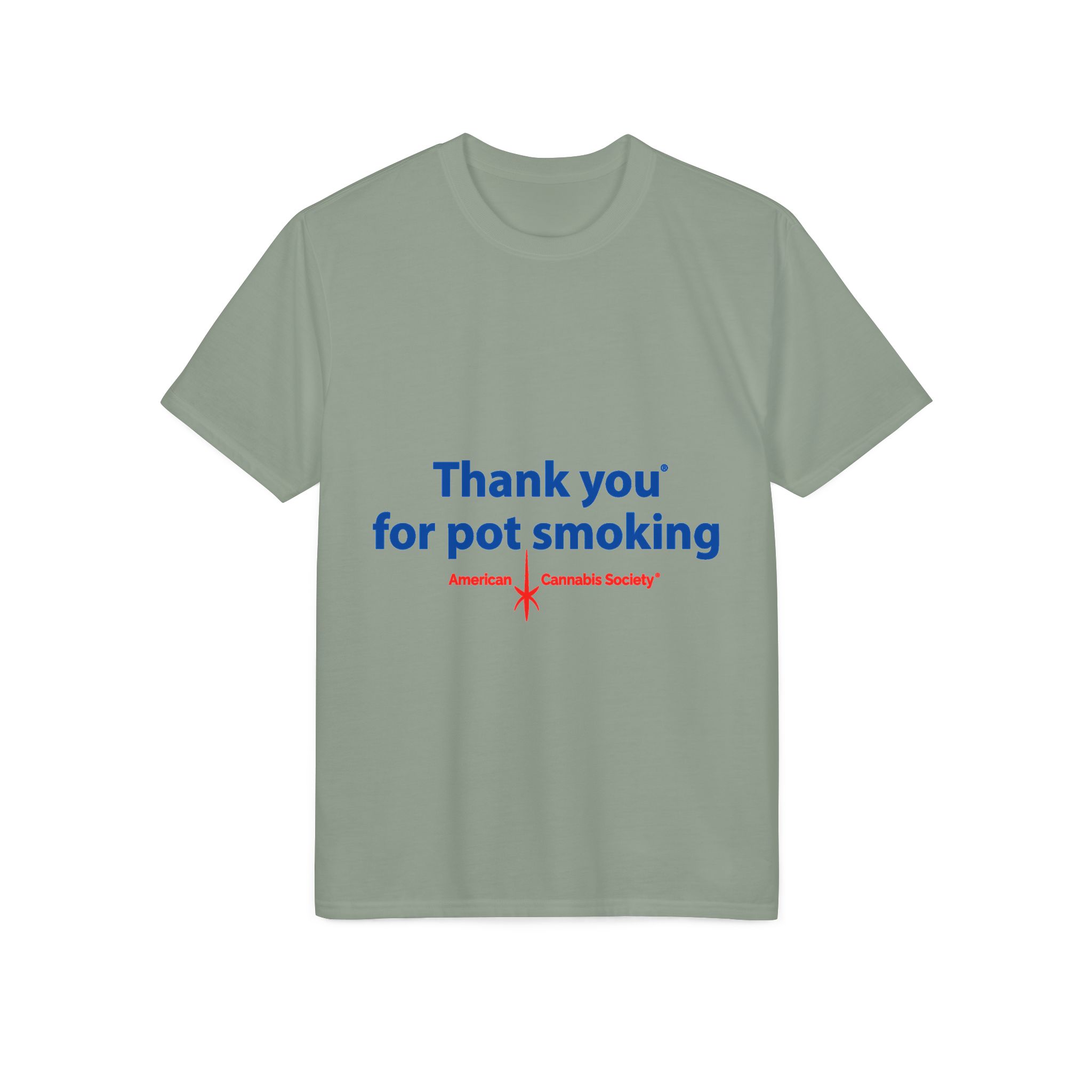 Thank You For Pot Smoking® Performance Tee – Sage