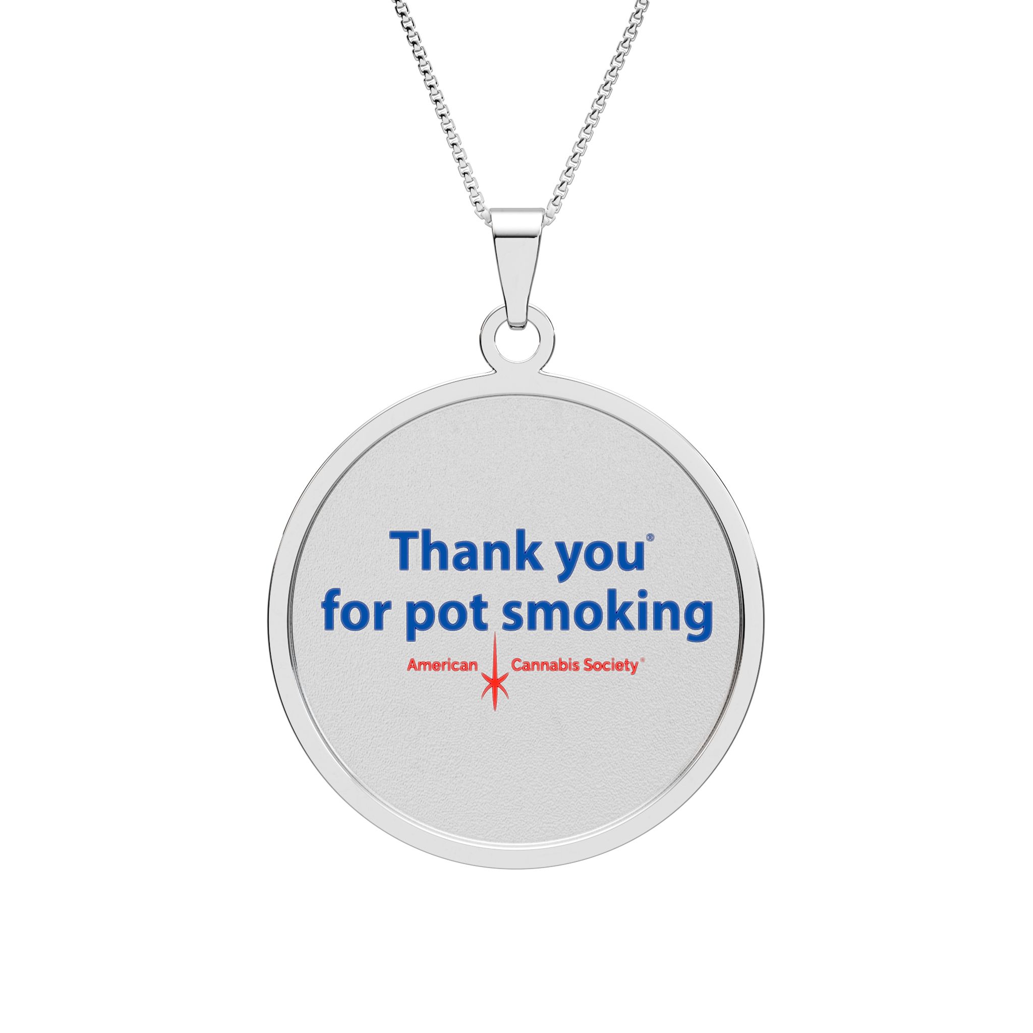 Thank You For Pot Smoking® Round Pendant Necklace – Stainless Steel