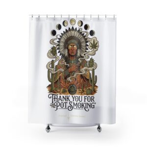 Thank You For Pot Smoking® Desert Chief Shower Curtain – 71" × 74"