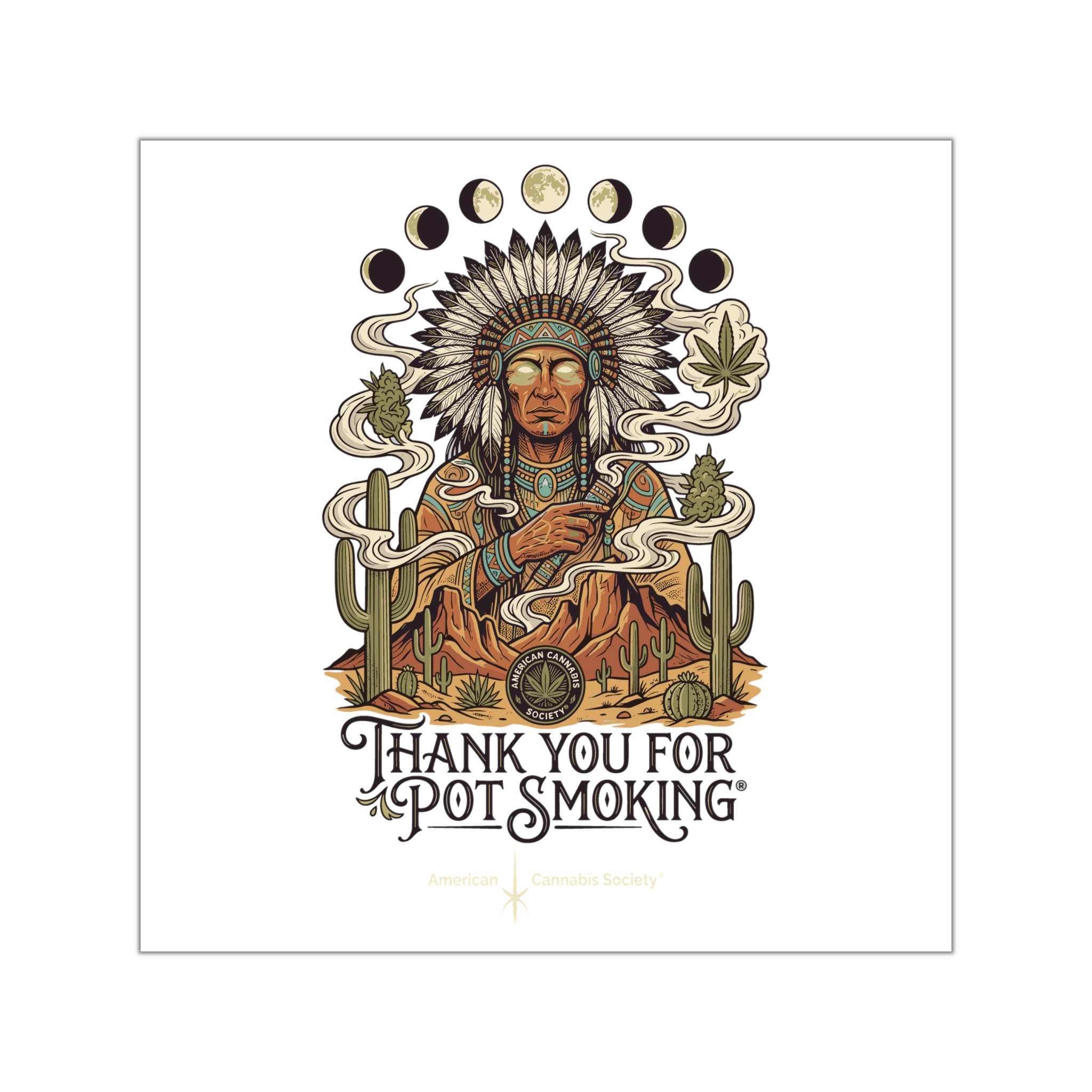 Thank You For Pot Smoking® Desert Chief Square Vinyl Sticker – 8" × 8"